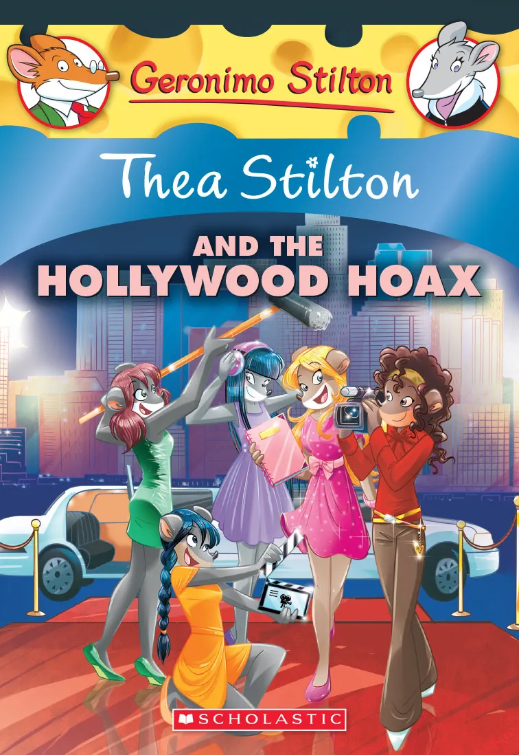 Thea Stilton and the Hollywood Hoax (Thea Stilton #23)