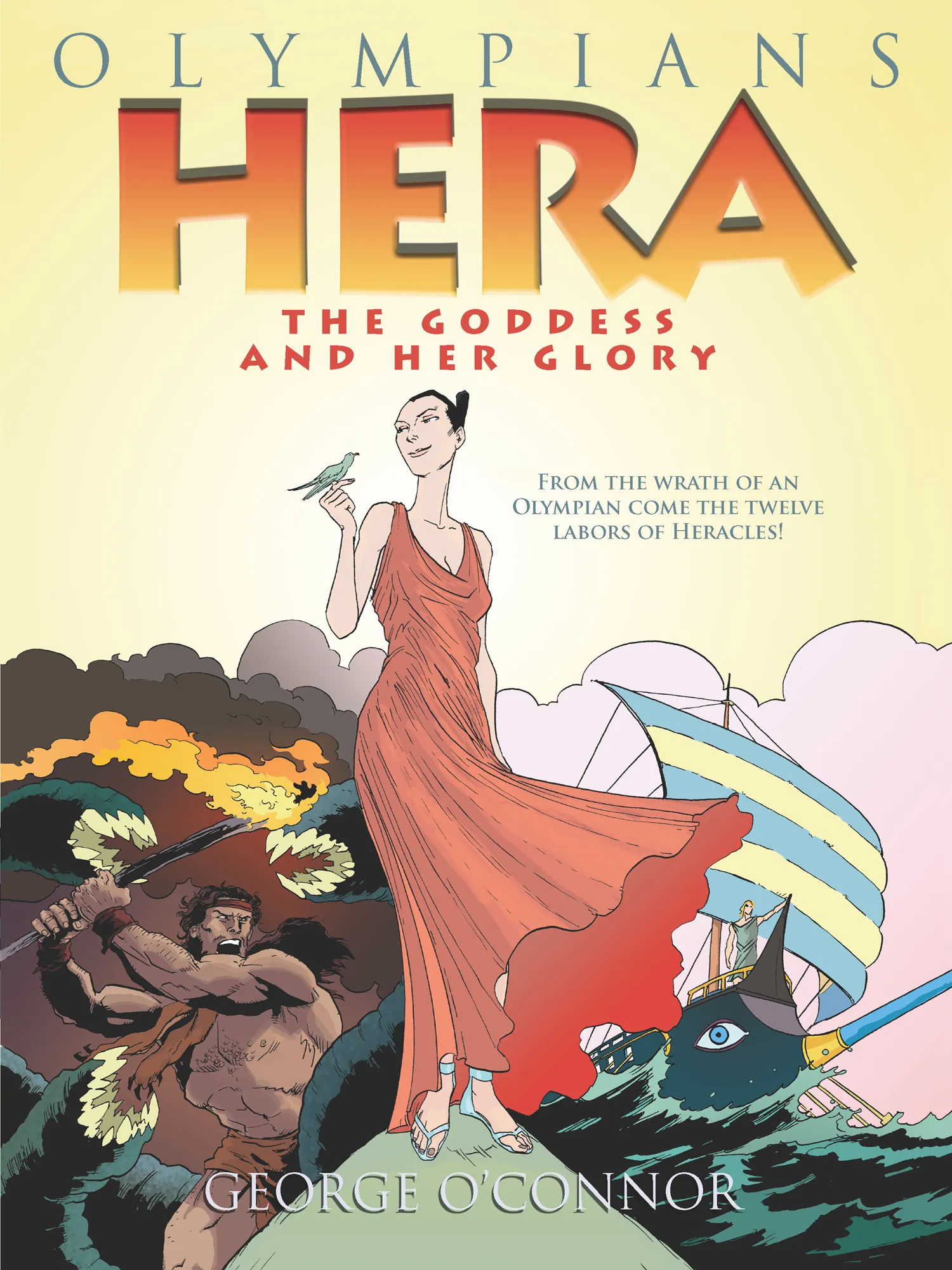 Hera: The Goddess and Her Glory (Olympians #3)