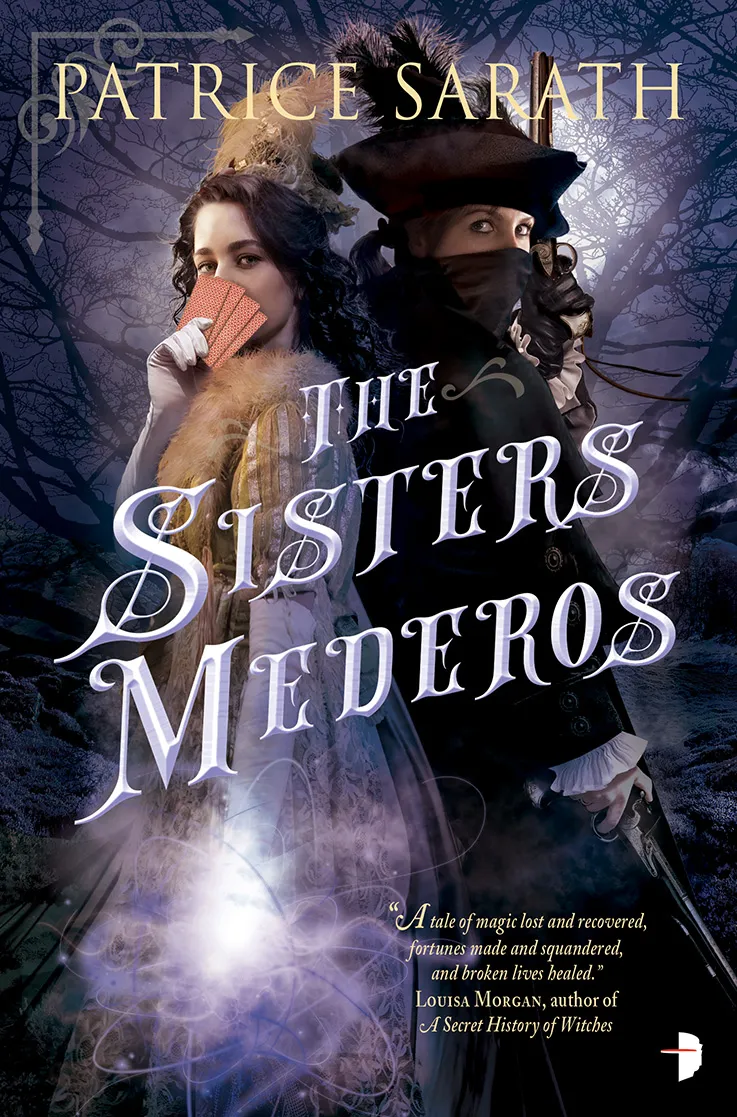 The Sisters Mederos (Tales of Port Saint Frey #1)