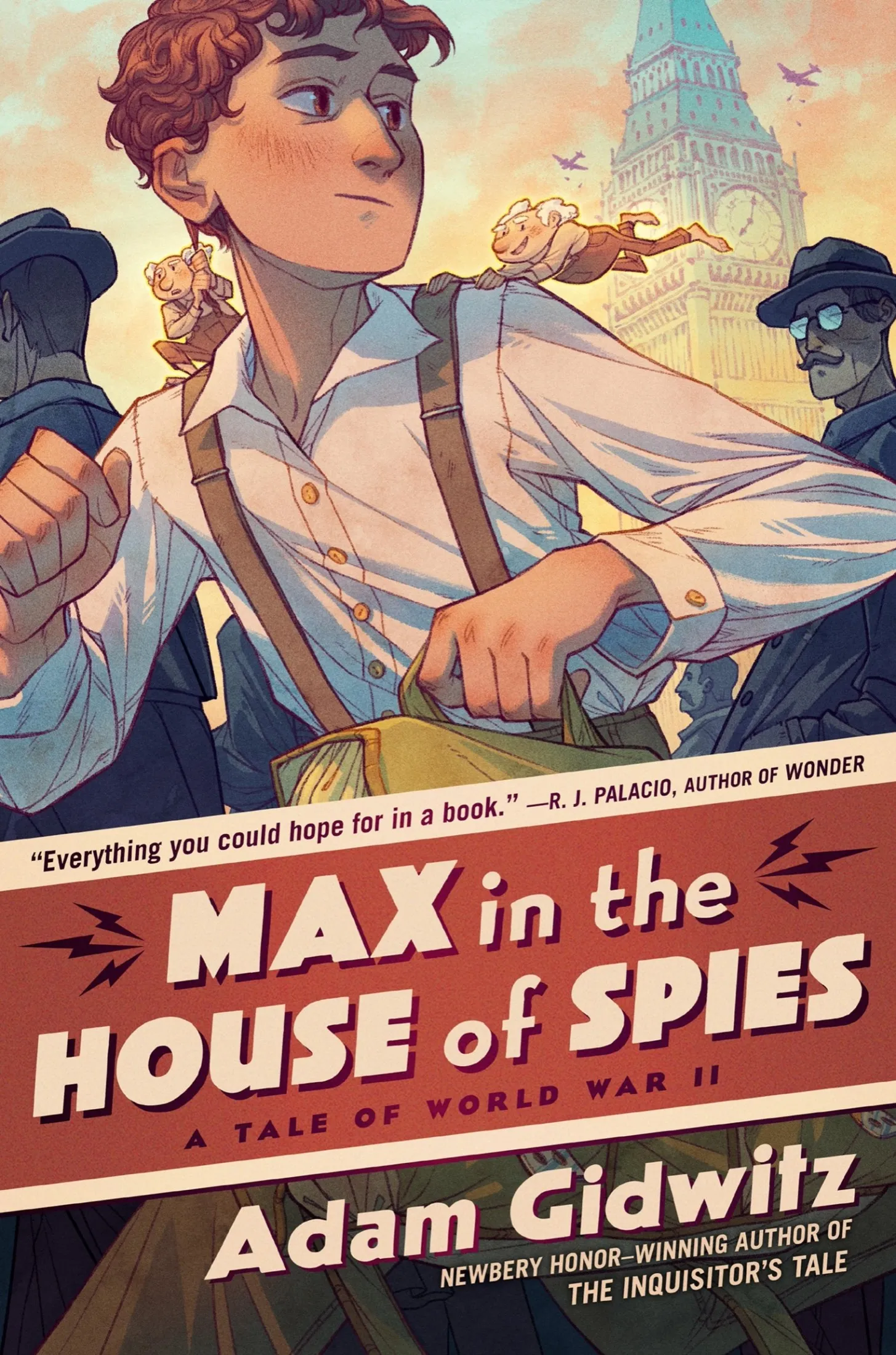 Max in the House of Spies: A Tale of World War II (Operation Kinderspion)