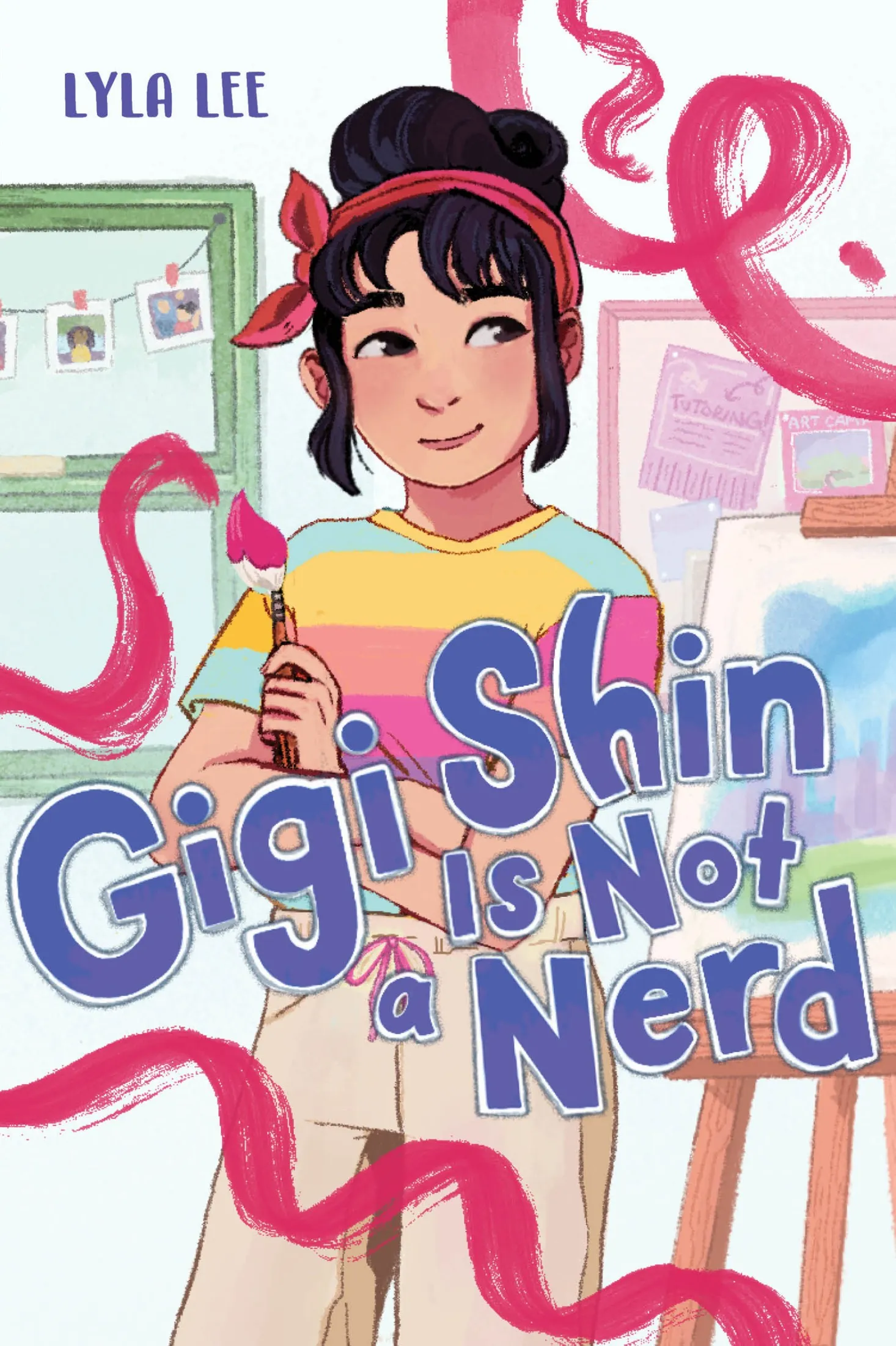Gigi Shin Is Not a Nerd (Gigi Shin #1)