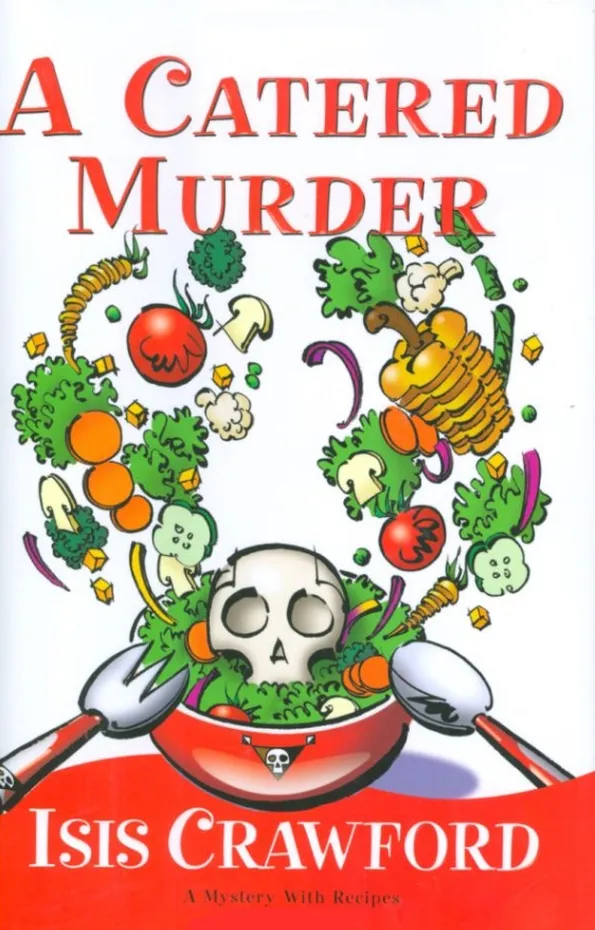 A Catered Murder (A Mystery With Recipes #1)