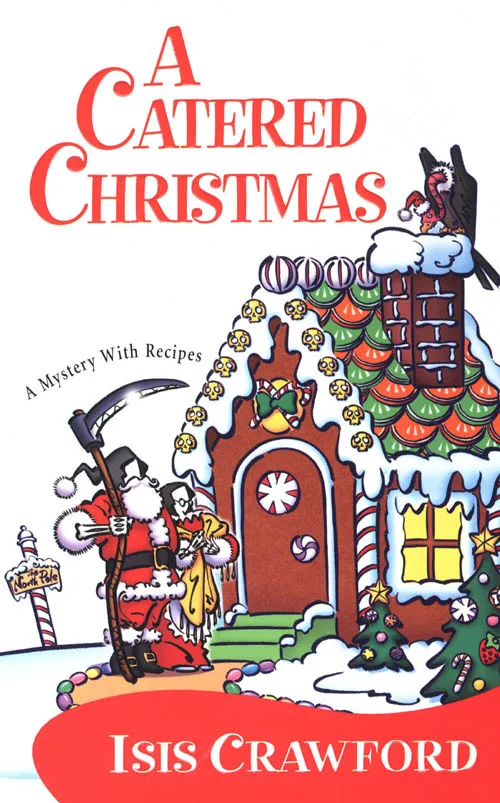 A Catered Christmas (A Mystery With Recipes #3)