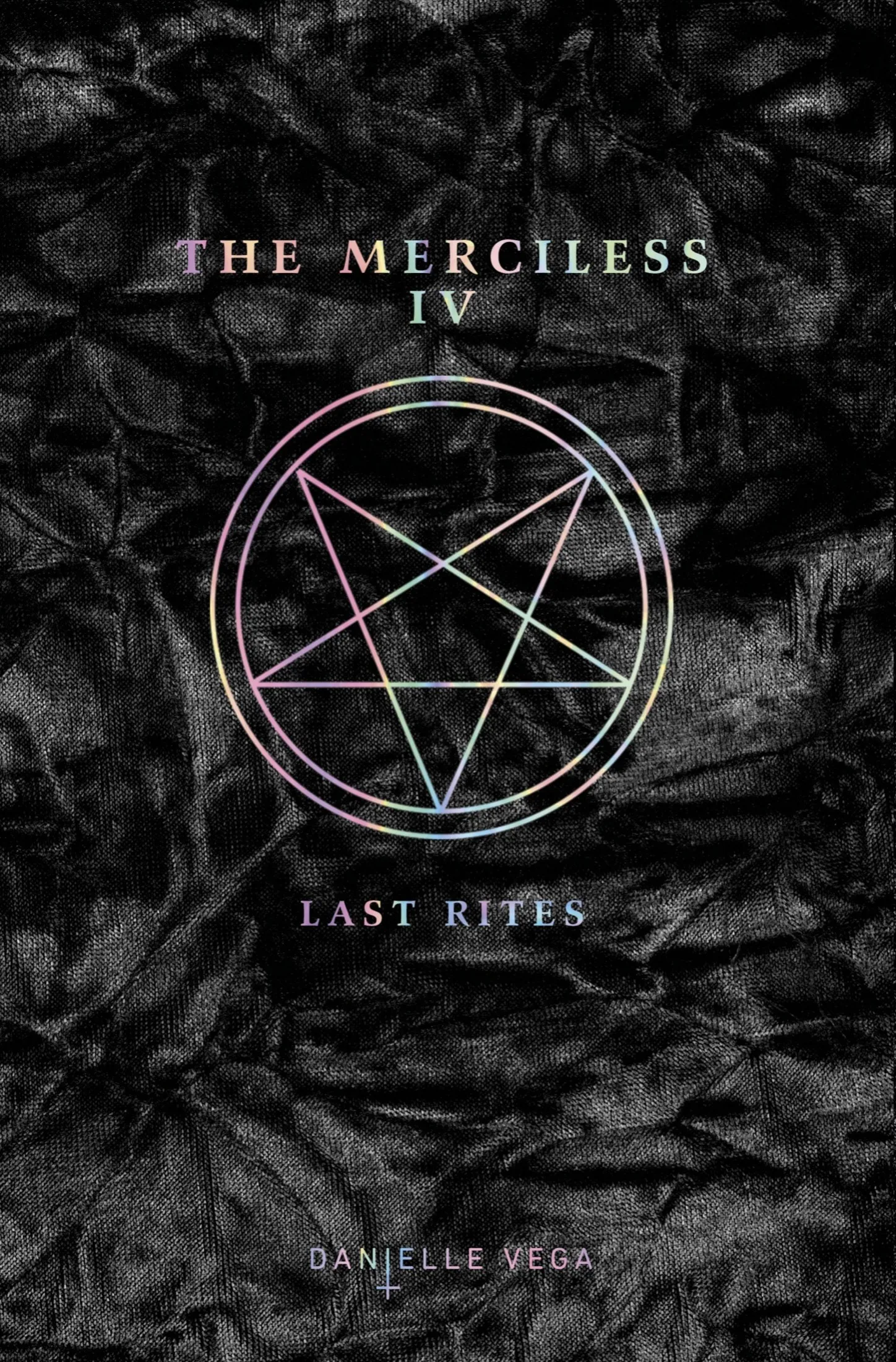 Last Rites (The Merciless #4)
