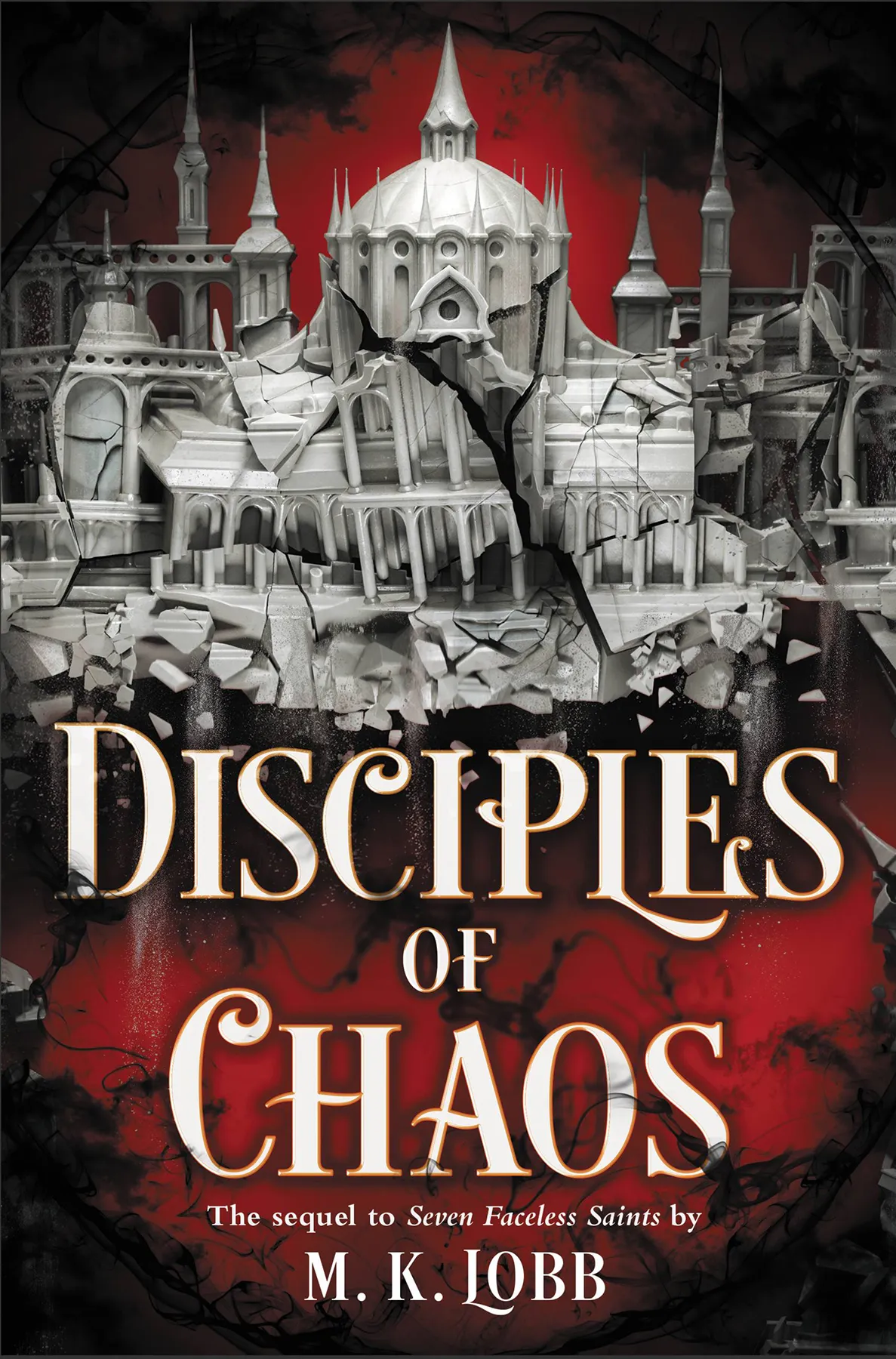 Disciples of Chaos (Seven Faceless Saints #2)