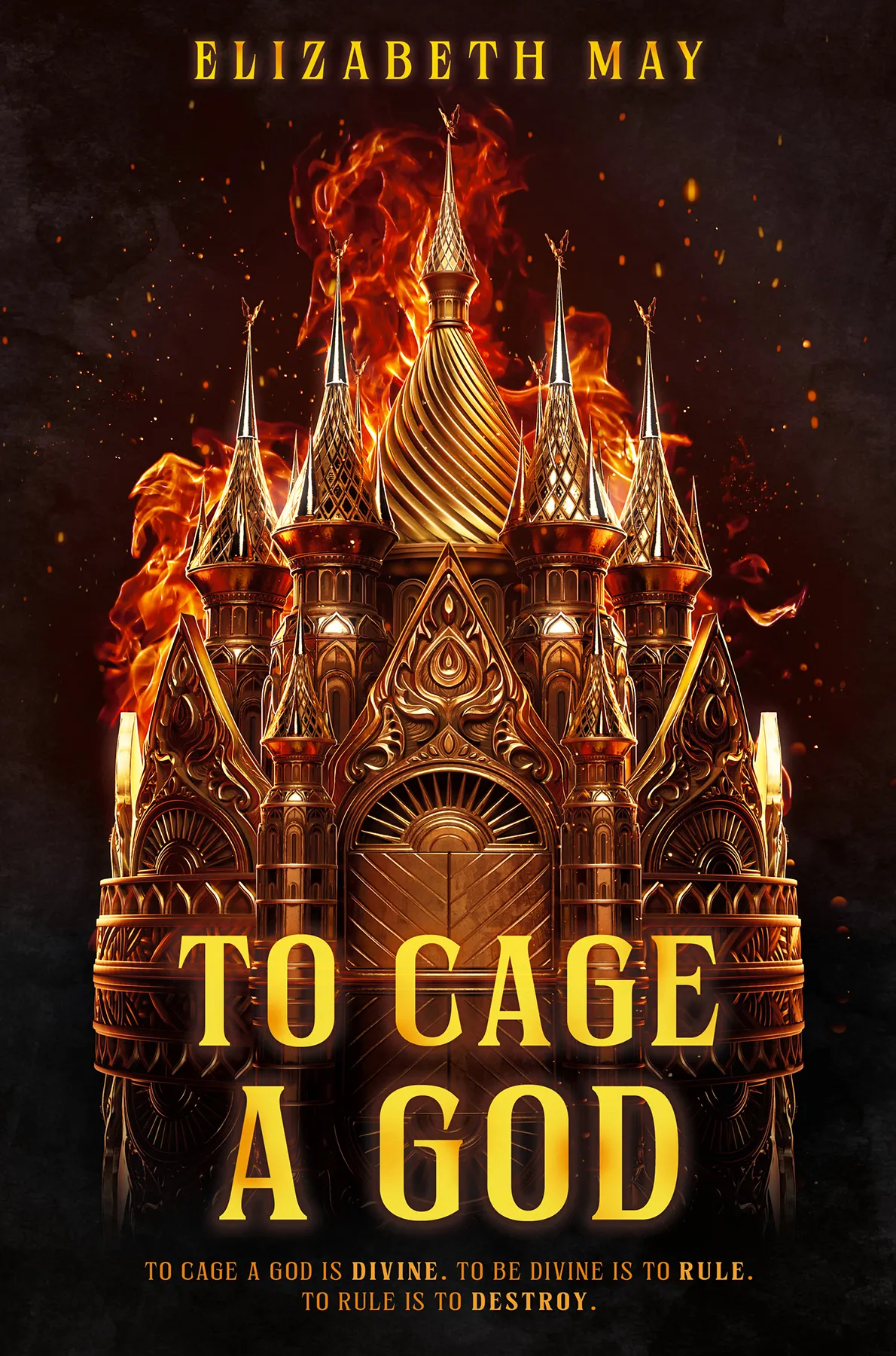 To Cage a God (These Monstrous Gods #1)