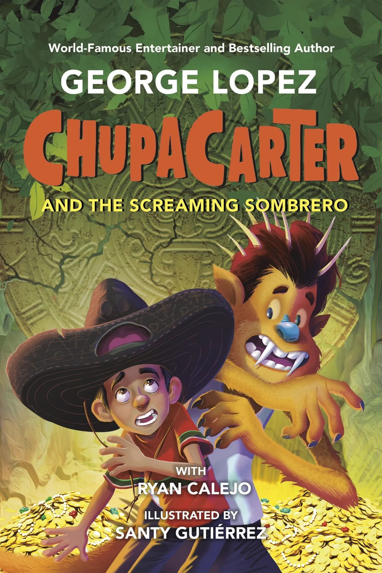 ChupaCarter and the Screaming Sombrero (ChupaCarter #3)