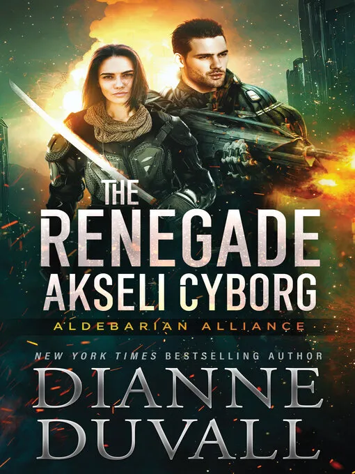 The Renegade Akseli Cyborg (Aldebarian Alliance #5)