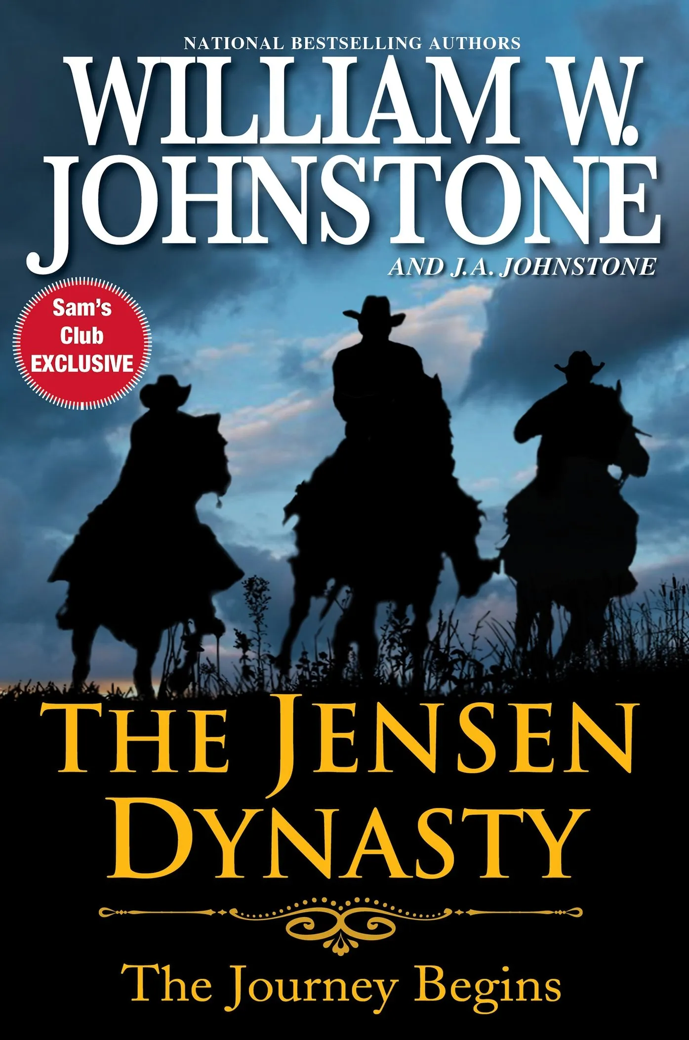 The Jensen Dynasty: The Journey Begins (Smoke Jensen #1)