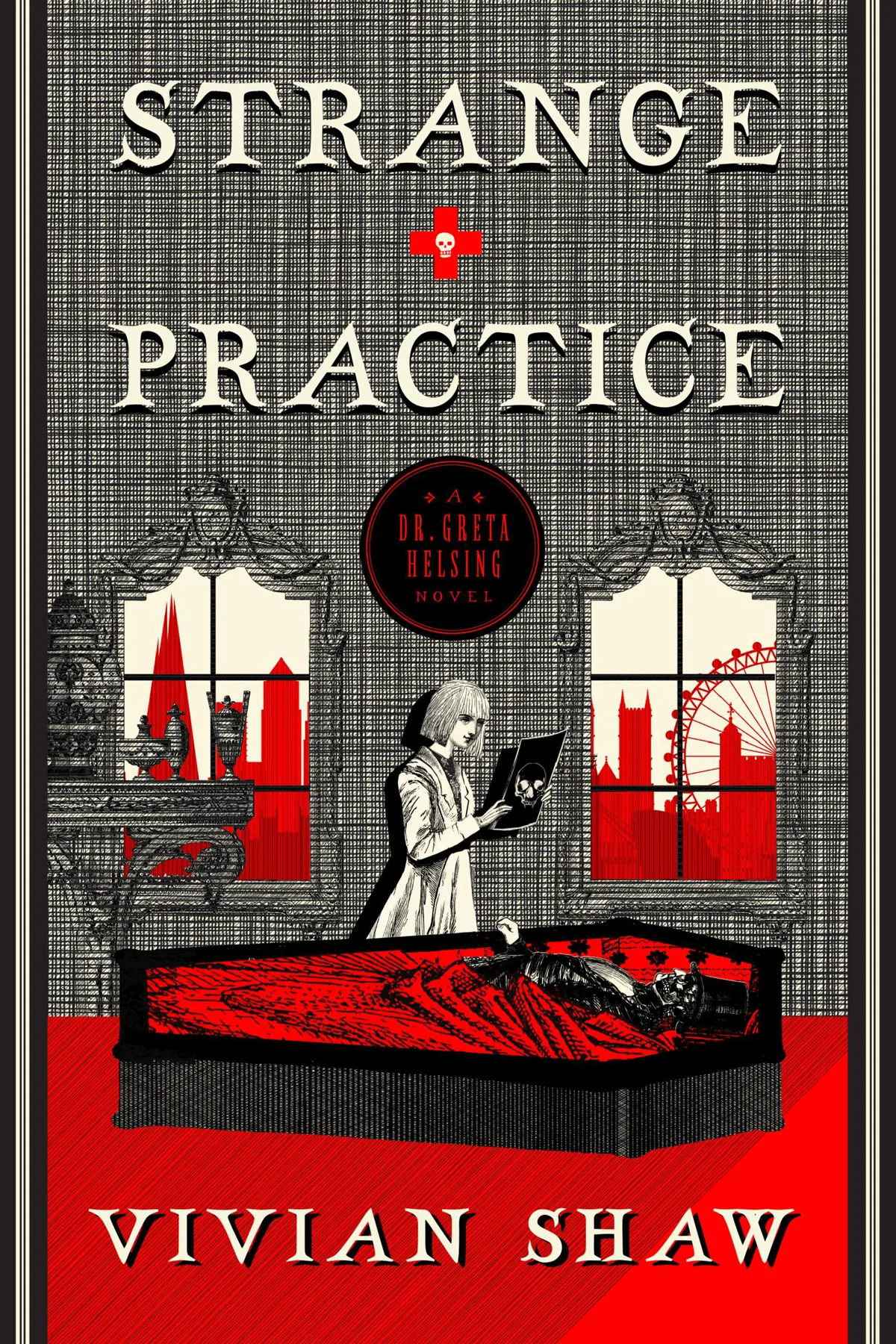 Strange Practice (Dr. Greta Helsing #1)
