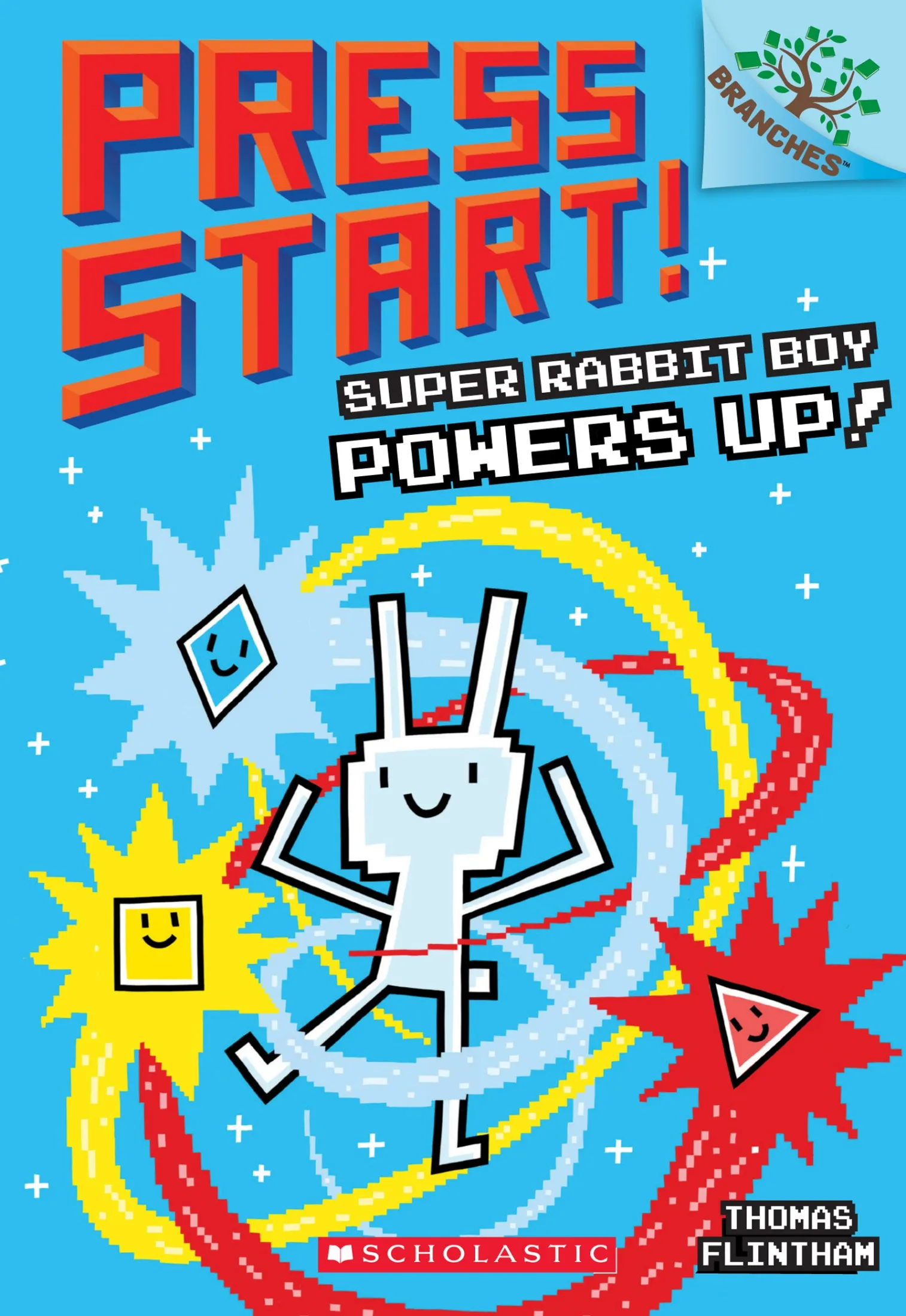 Super Rabbit Boy Powers Up! (Press Start! #2)