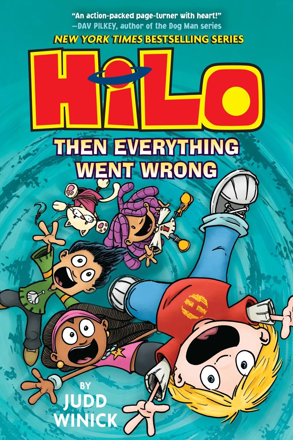 Then Everything Went Wrong (Hilo #5)