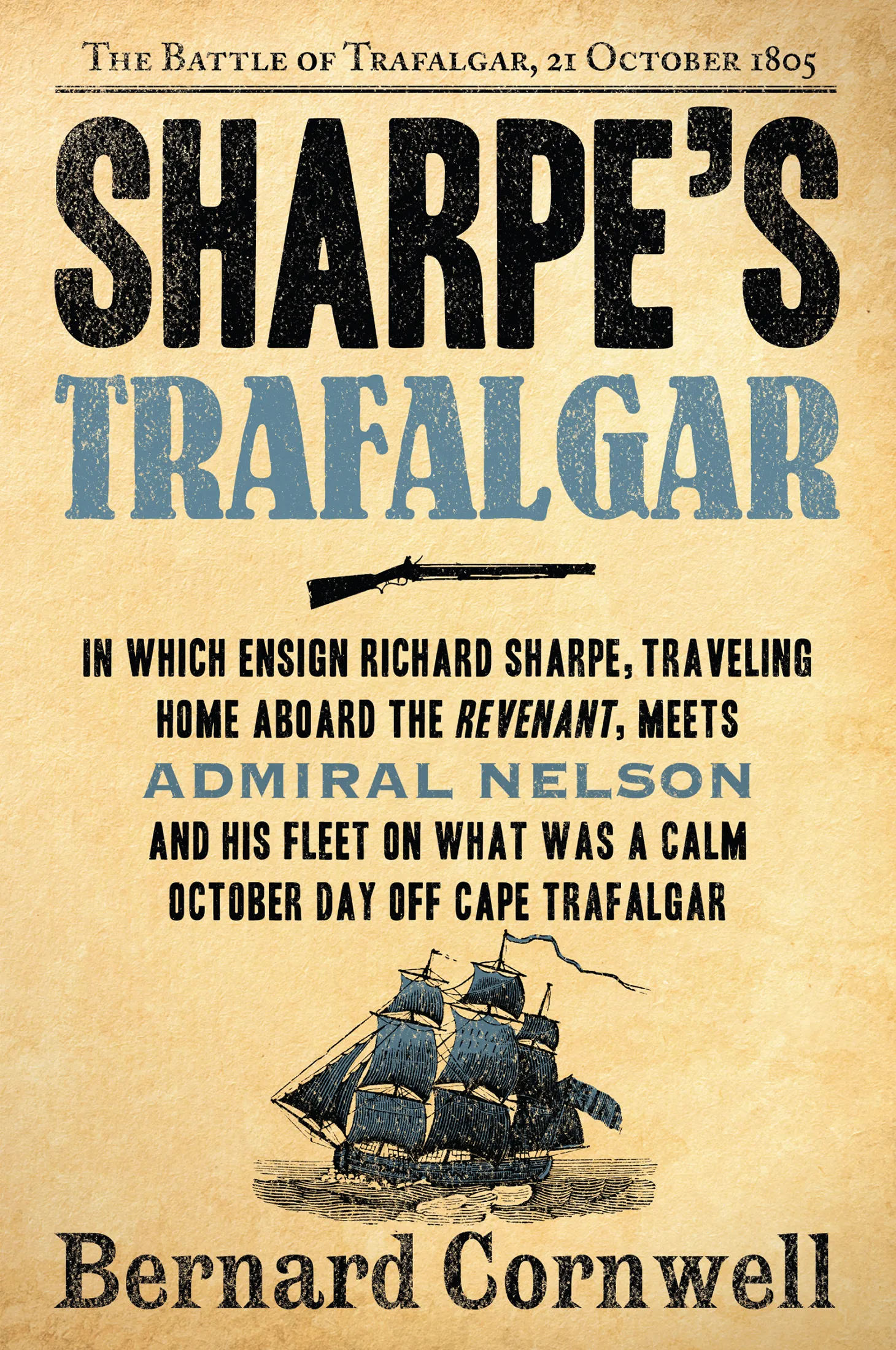 Sharpe's Trafalgar: Richard Sharpe and the Battle of Trafalgar&#44; October 21&#44; 1805 (Sharpe #4)