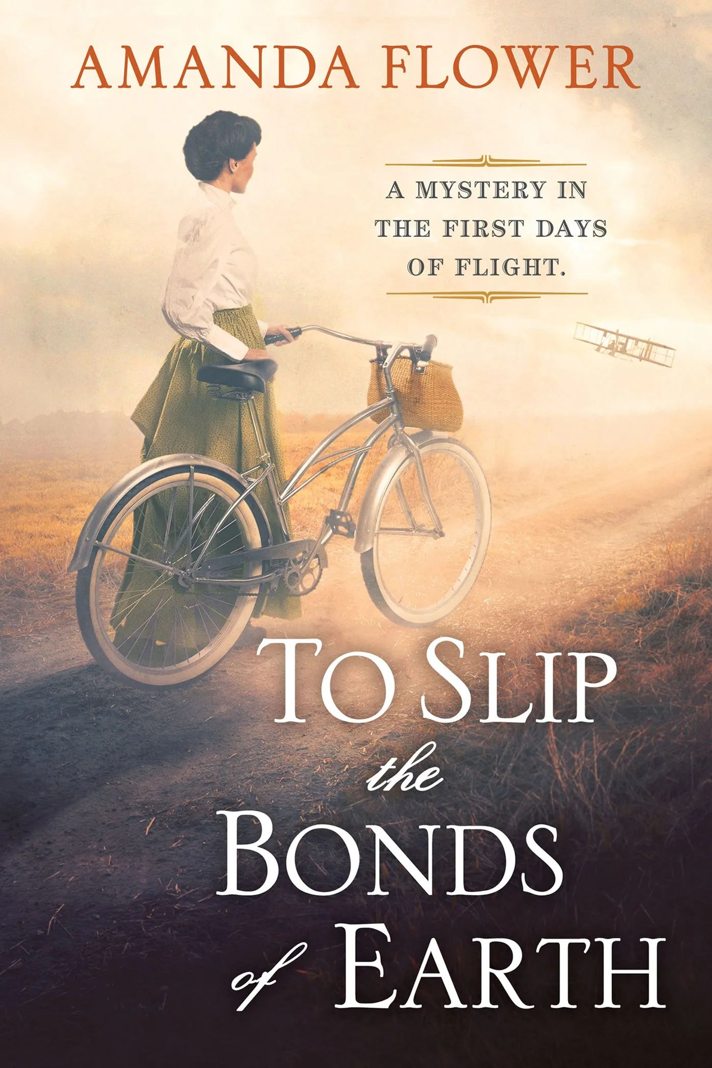 To Slip the Bonds of Earth (A Katharine Wright Mystery #1)