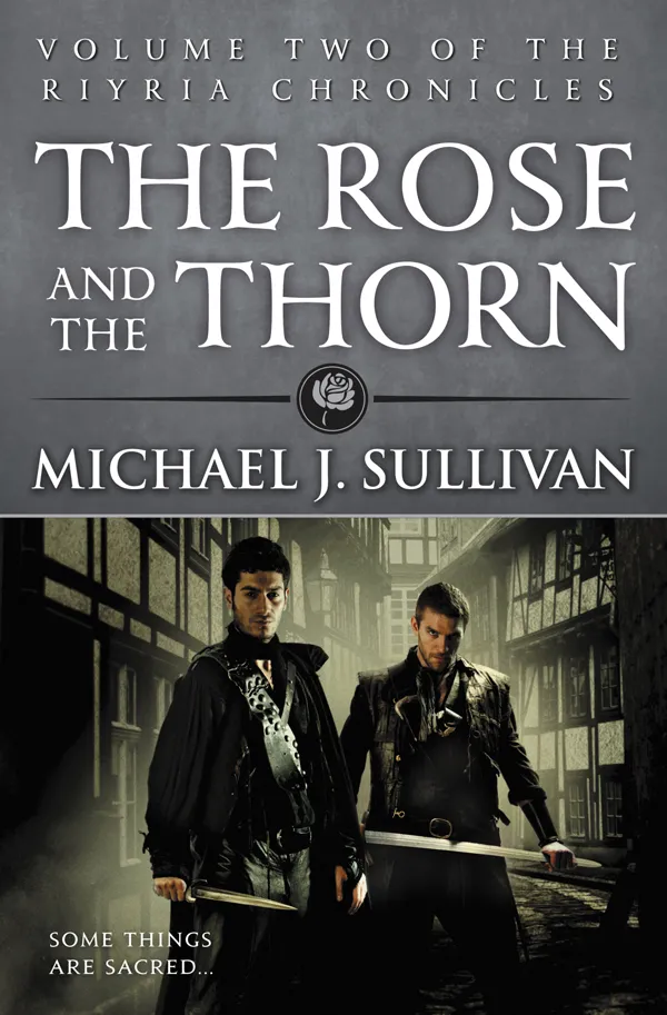 The Rose and the Thorn (The Riyria Chronicles #2)