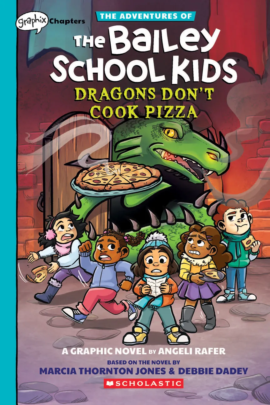 Dragons Don't Cook Pizza (The Adventures of the Bailey School Kids #4)