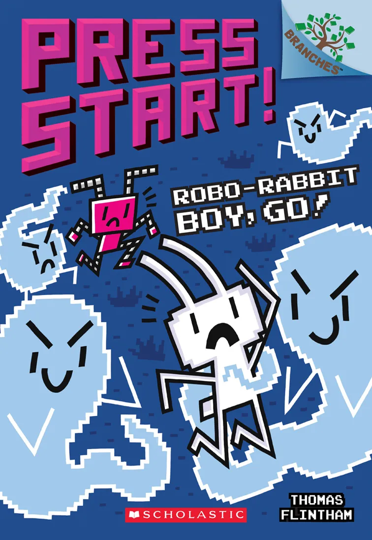Robo-Rabbit Boy&#44; Go!: A Branches Book (Press Start! #7)