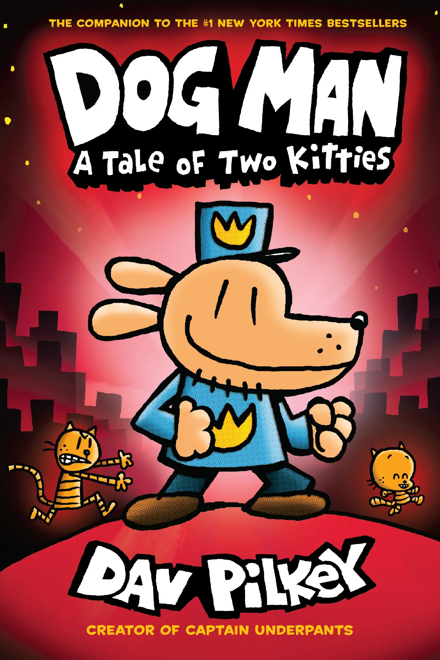 A Tale of Two Kitties: A Graphic Novel (Dog Man #3)