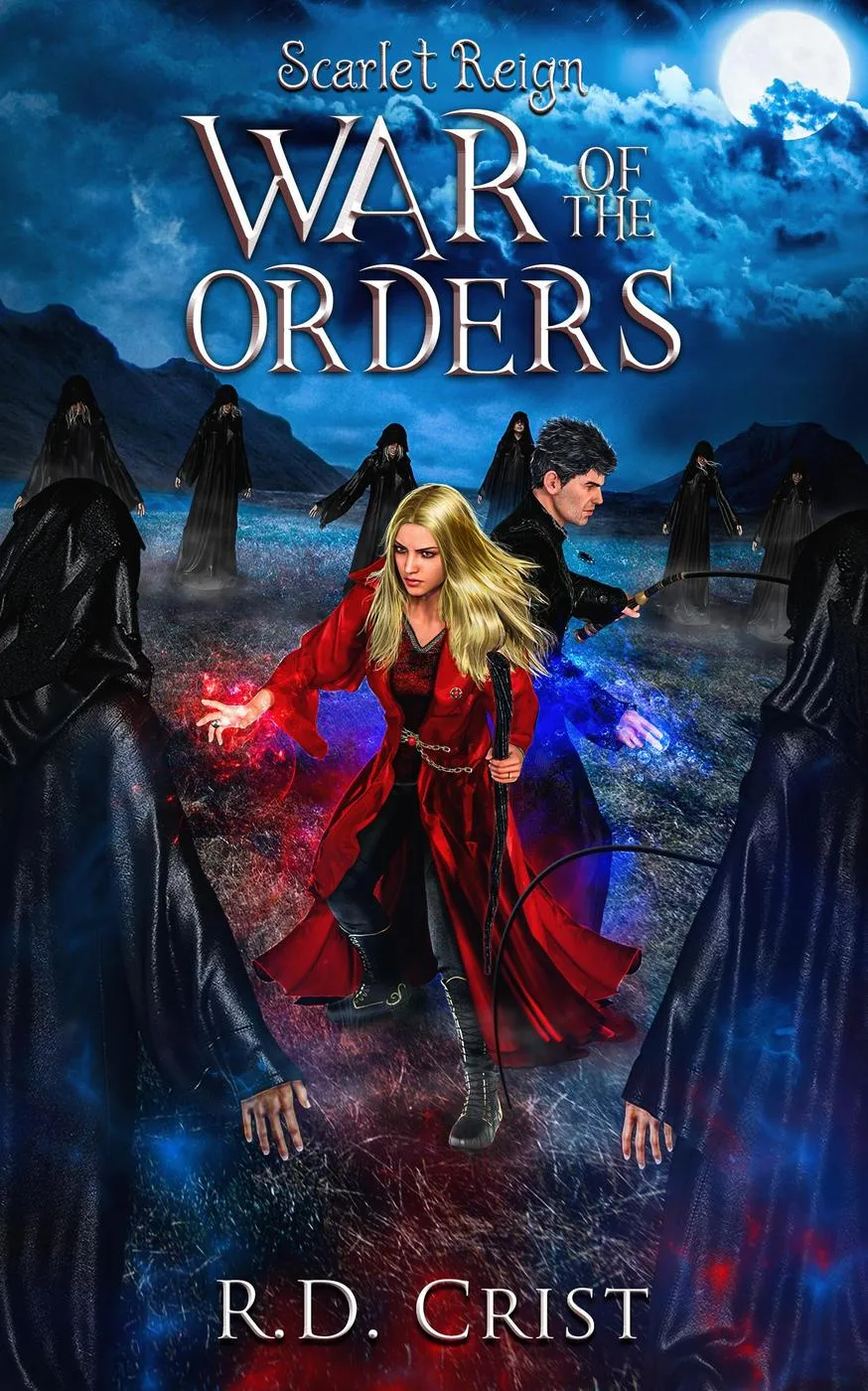 War of the Orders (Scarlet Reign #3)