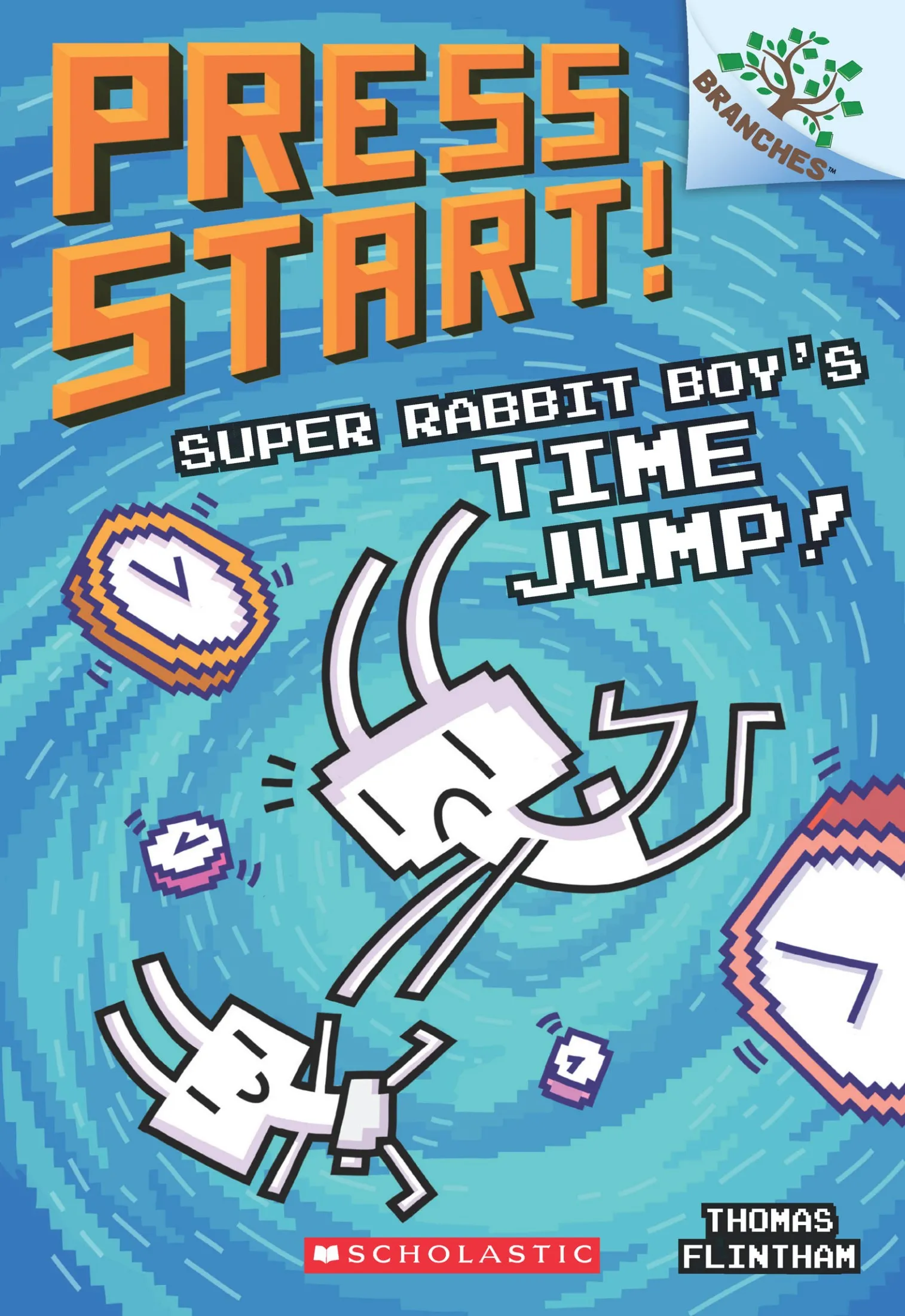 Super Rabbit Boy’s Time Jump! (Press Start! #9)
