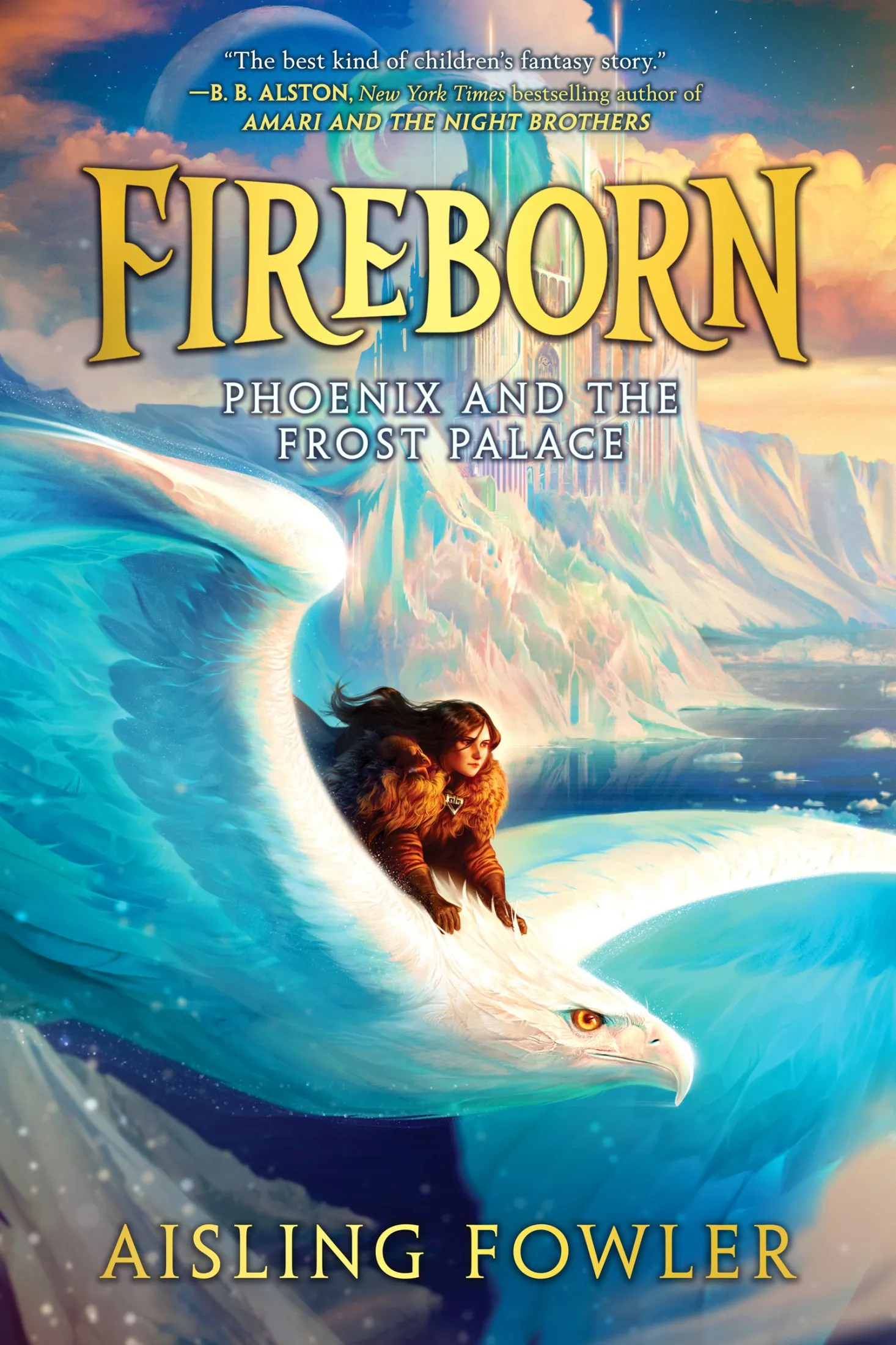 Phoenix and the Frost Palace (Fireborn #2)
