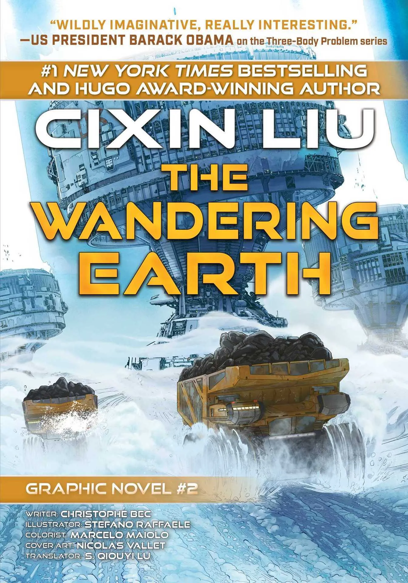 The Wandering Earth (Liu Cixin Graphic Novels #2)