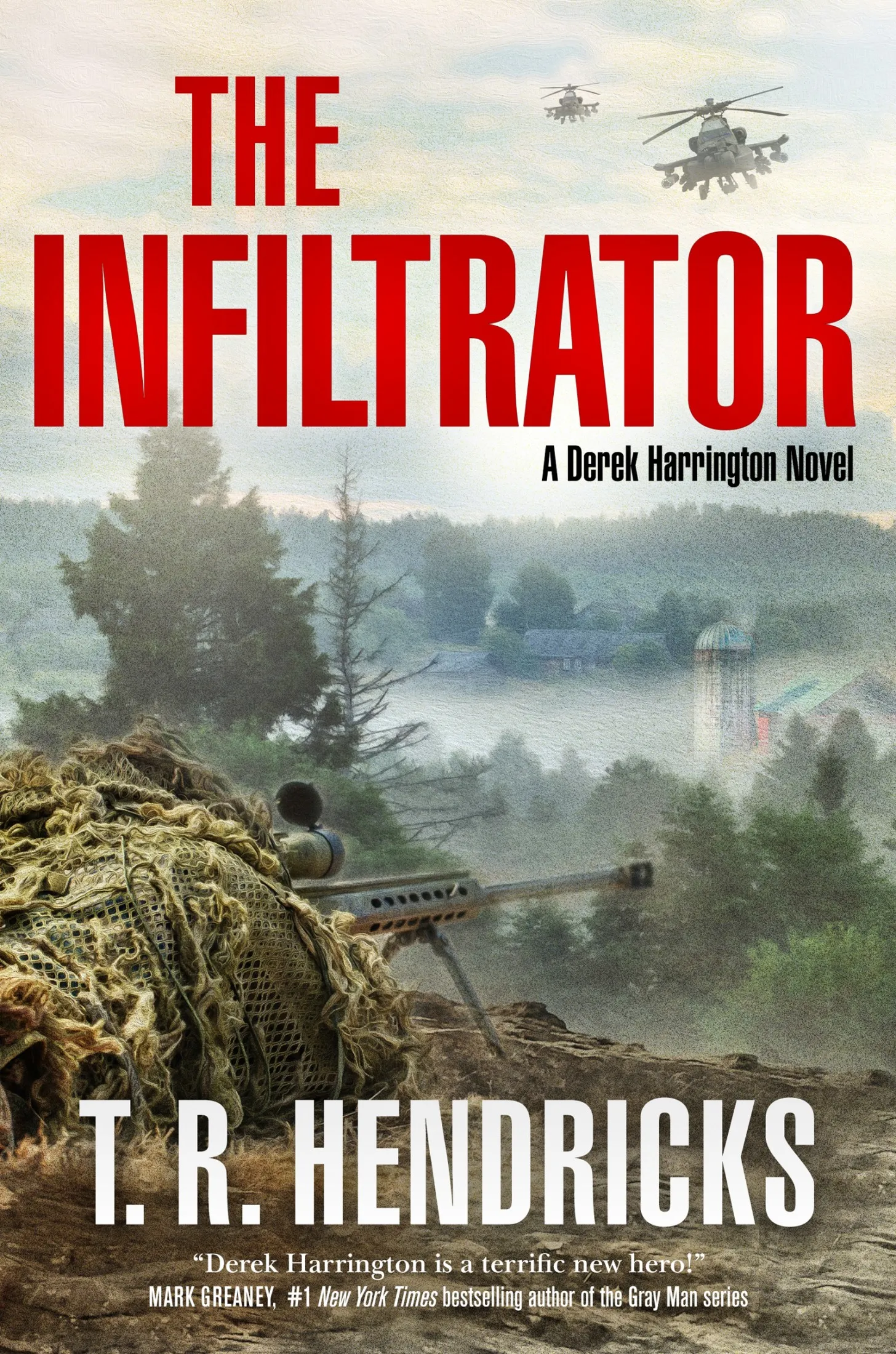 The Infiltrator (Derek Harrington #2)