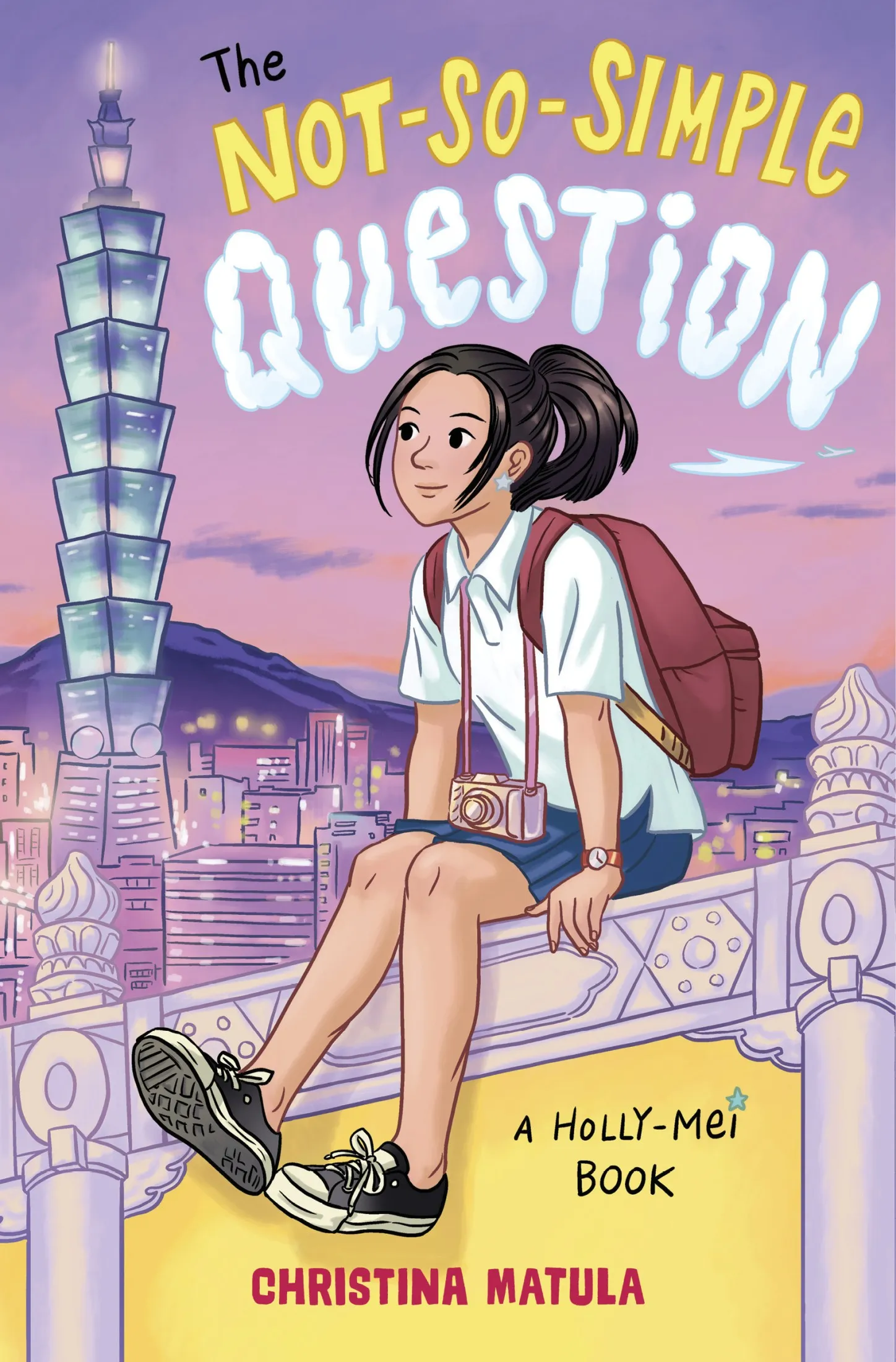 The Not-So-Simple Question (A Holly-Mei #3)