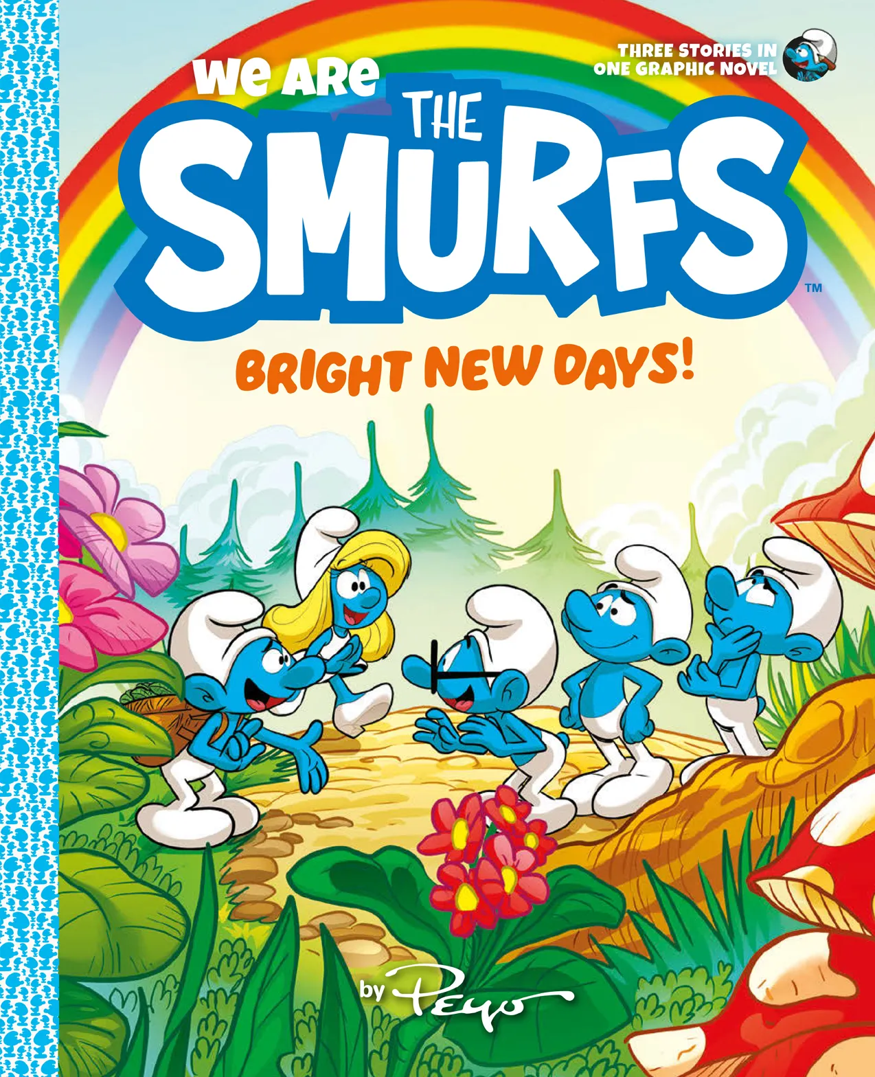 Bright New Days! (We Are the Smurfs #3)