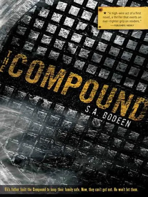 The Compound (The Compound #1)