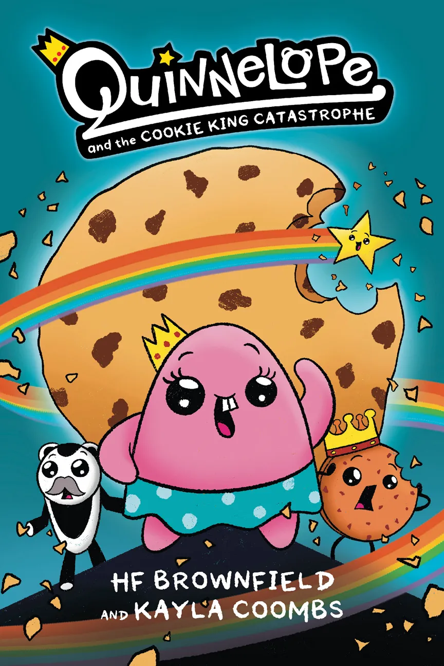 Quinnelope and the Cookie King Catastrophe (Quinnelope #1)