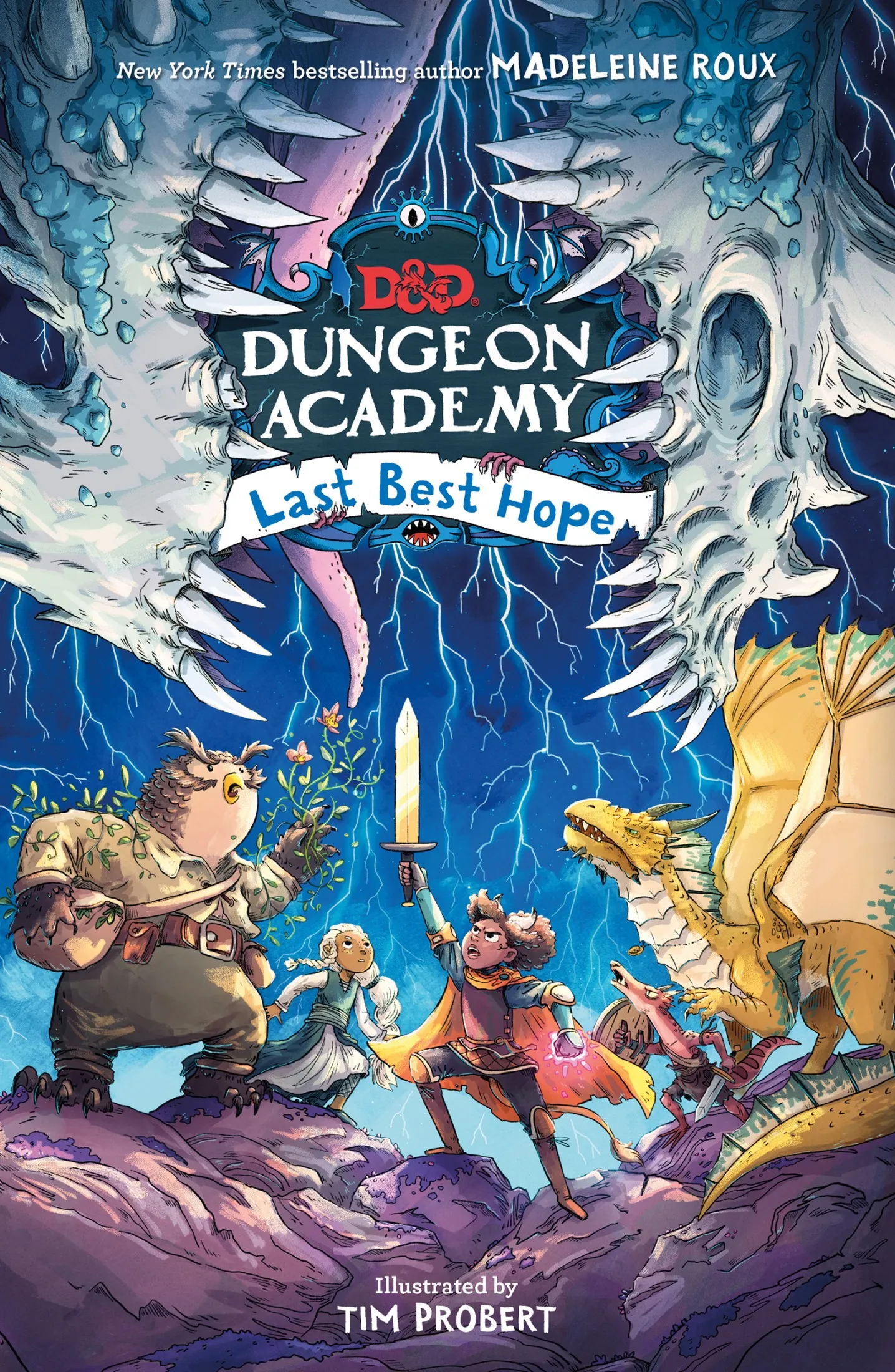 Last Best Hope (Dungeons & Dragons: Dungeon Academy #3)