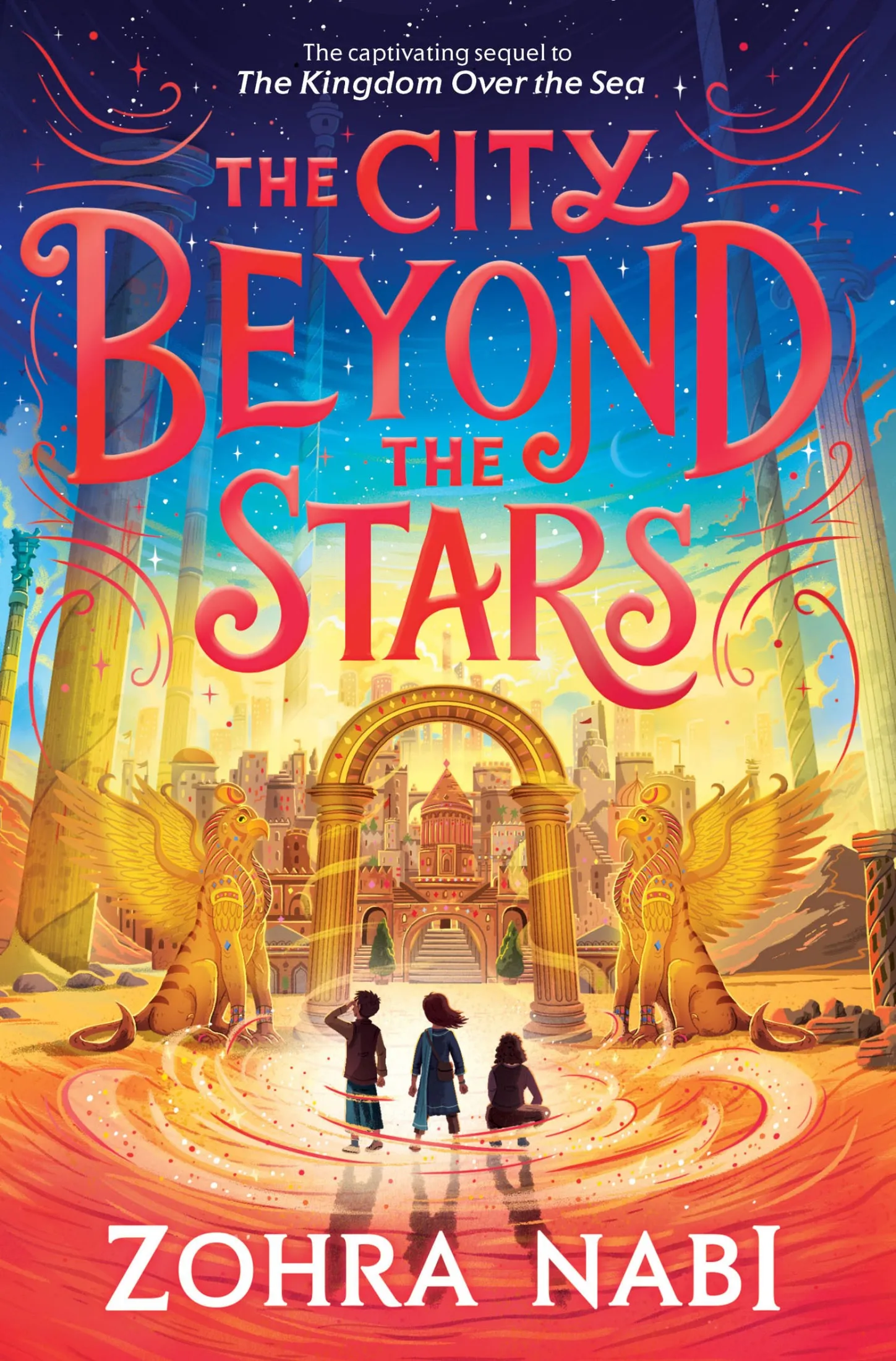 The City Beyond the Stars (The Kingdom Over the Sea #2)