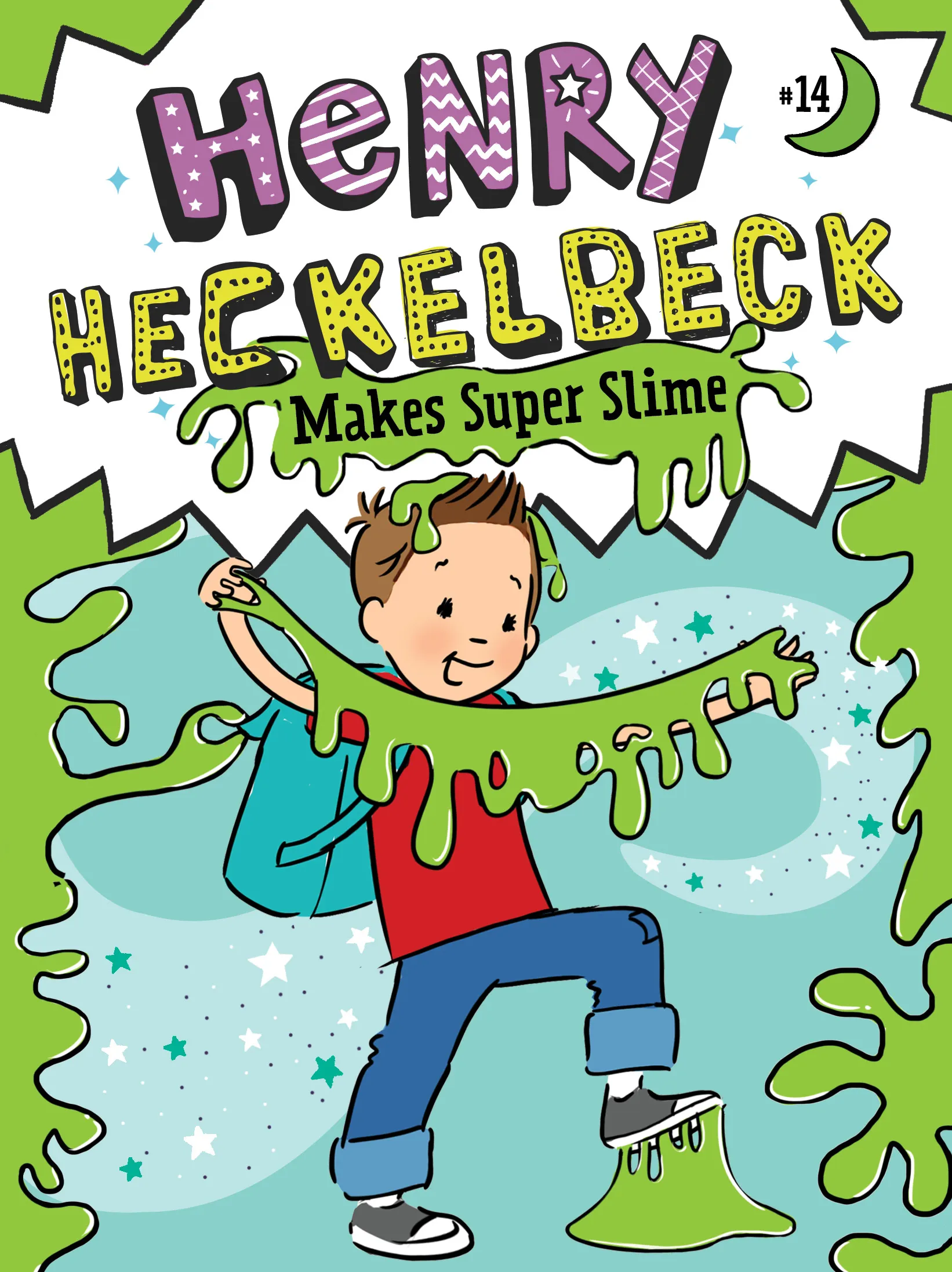 Henry Heckelbeck Makes Super Slime (Henry Heckelbeck #14)