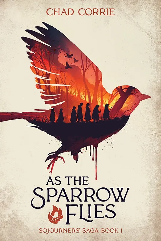 As the Sparrow Flies (Sojourners' Saga #1)