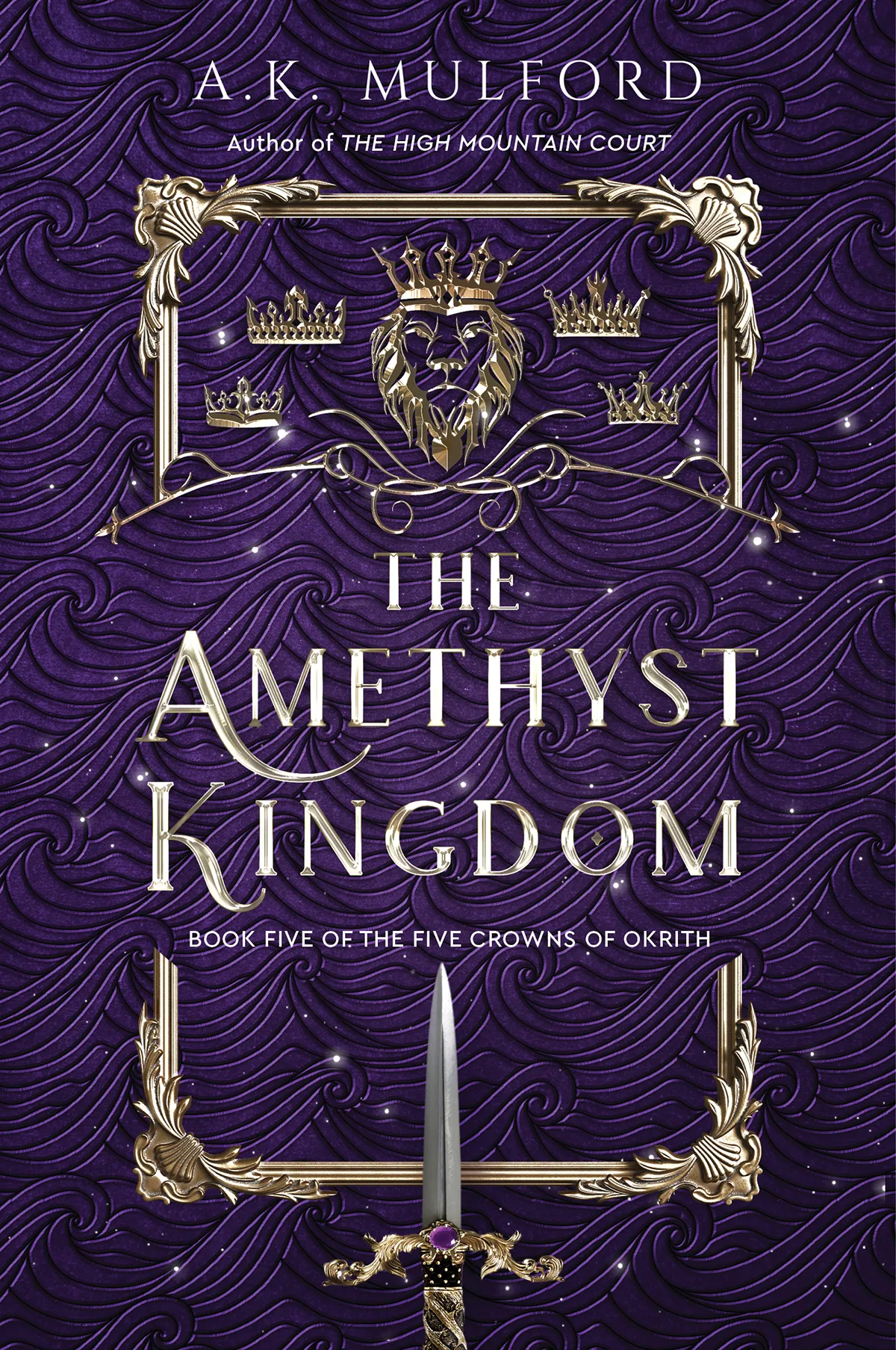 The Amethyst Kingdom (The Five Crowns of Okrith #5)
