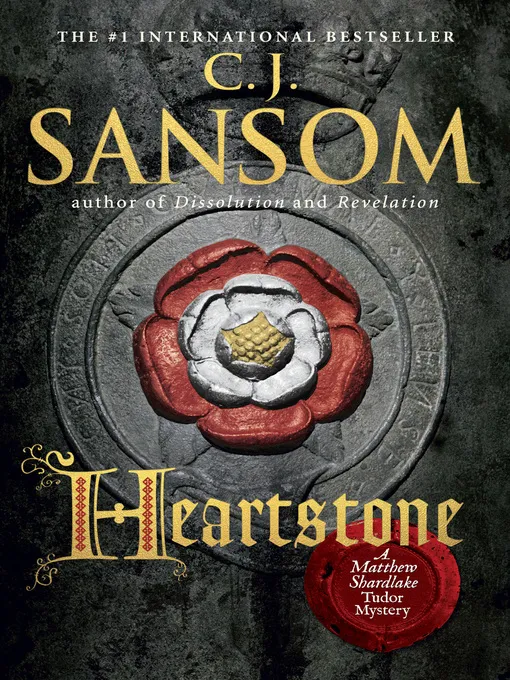 Heartstone (A Matthew Shardlake Tudor Mystery #5)