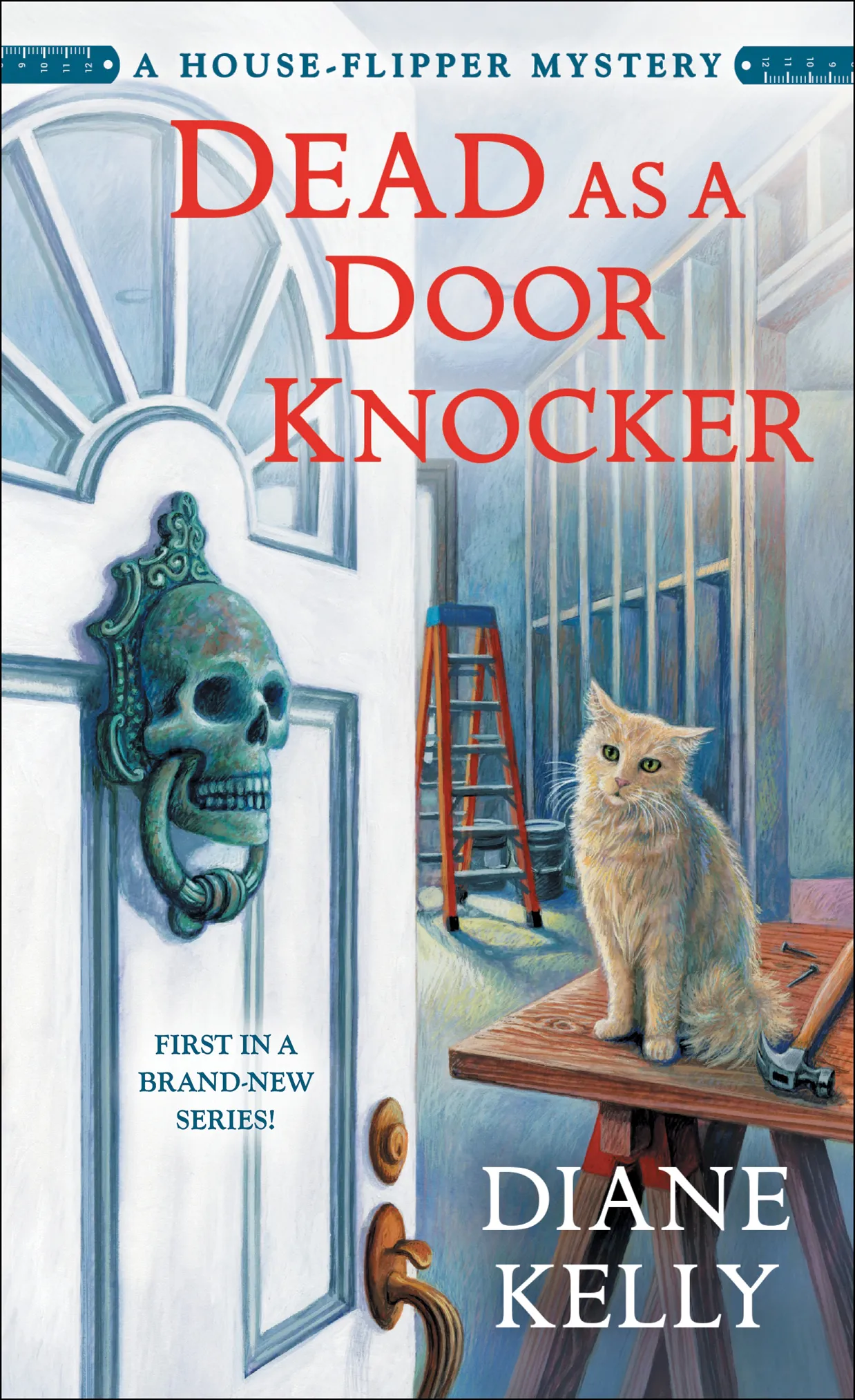 Dead as a Door Knocker (A House-Flipper Mystery #1)