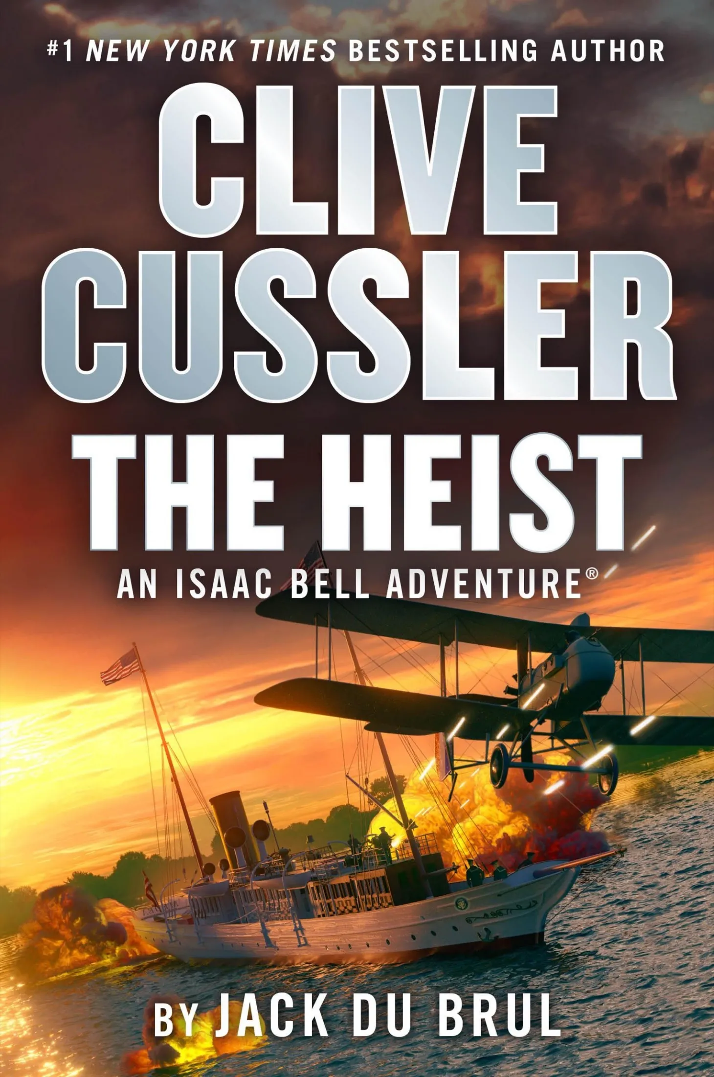 Clive Cussler The Heist (An Isaac Bell Adventure #14)