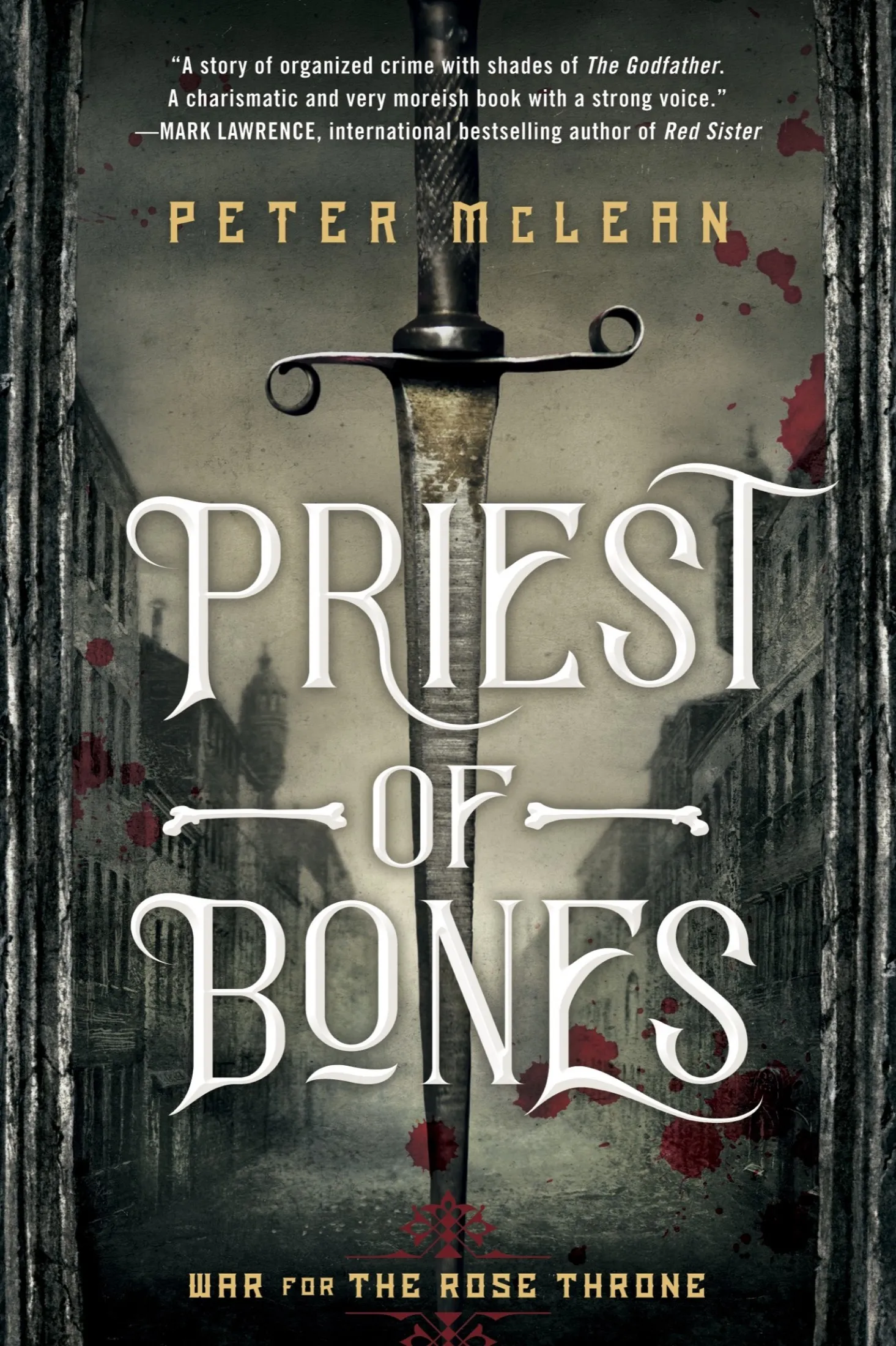 Priest of Bones (War for the Rose Throne #1)
