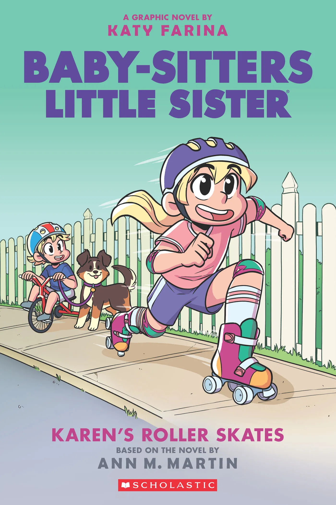 Karen's Roller Skates: A Graphic Novel (Baby-Sitters Little Sister Graphic Novels #2)