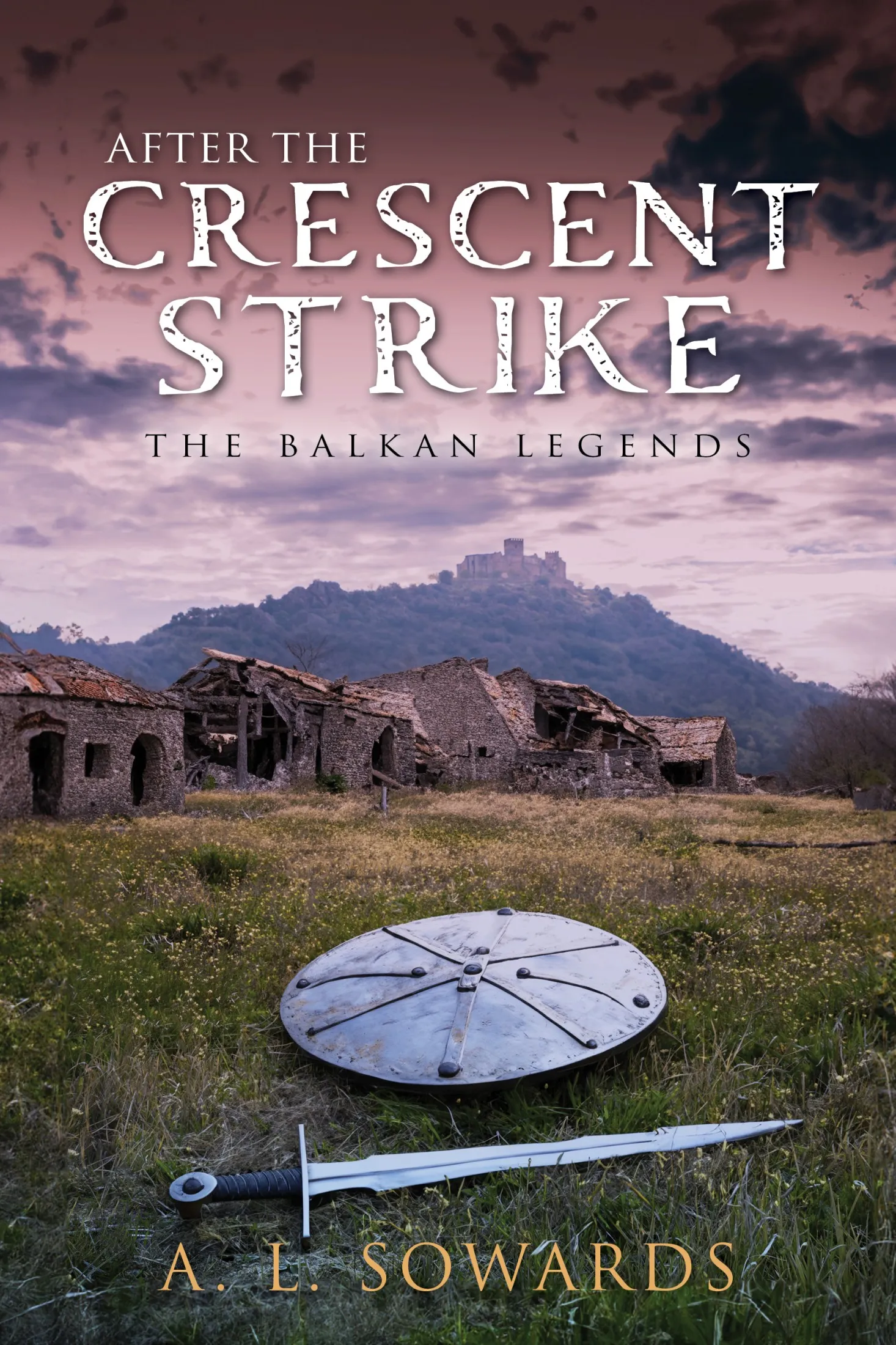 After the Crescent Strike (The Balkan Legends #0.5)