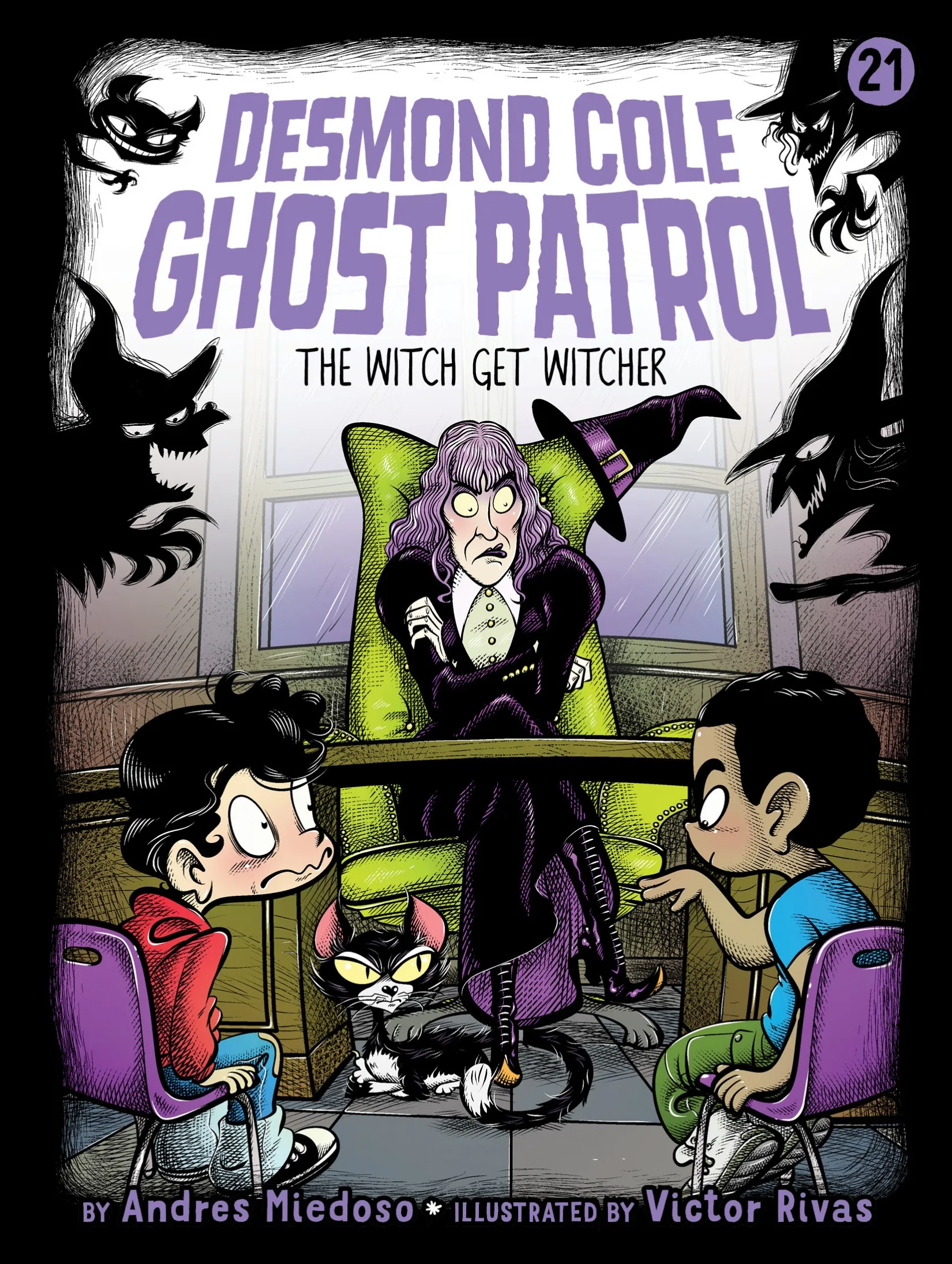 The Witch Get Witcher (Desmond Cole Ghost Patrol #21)