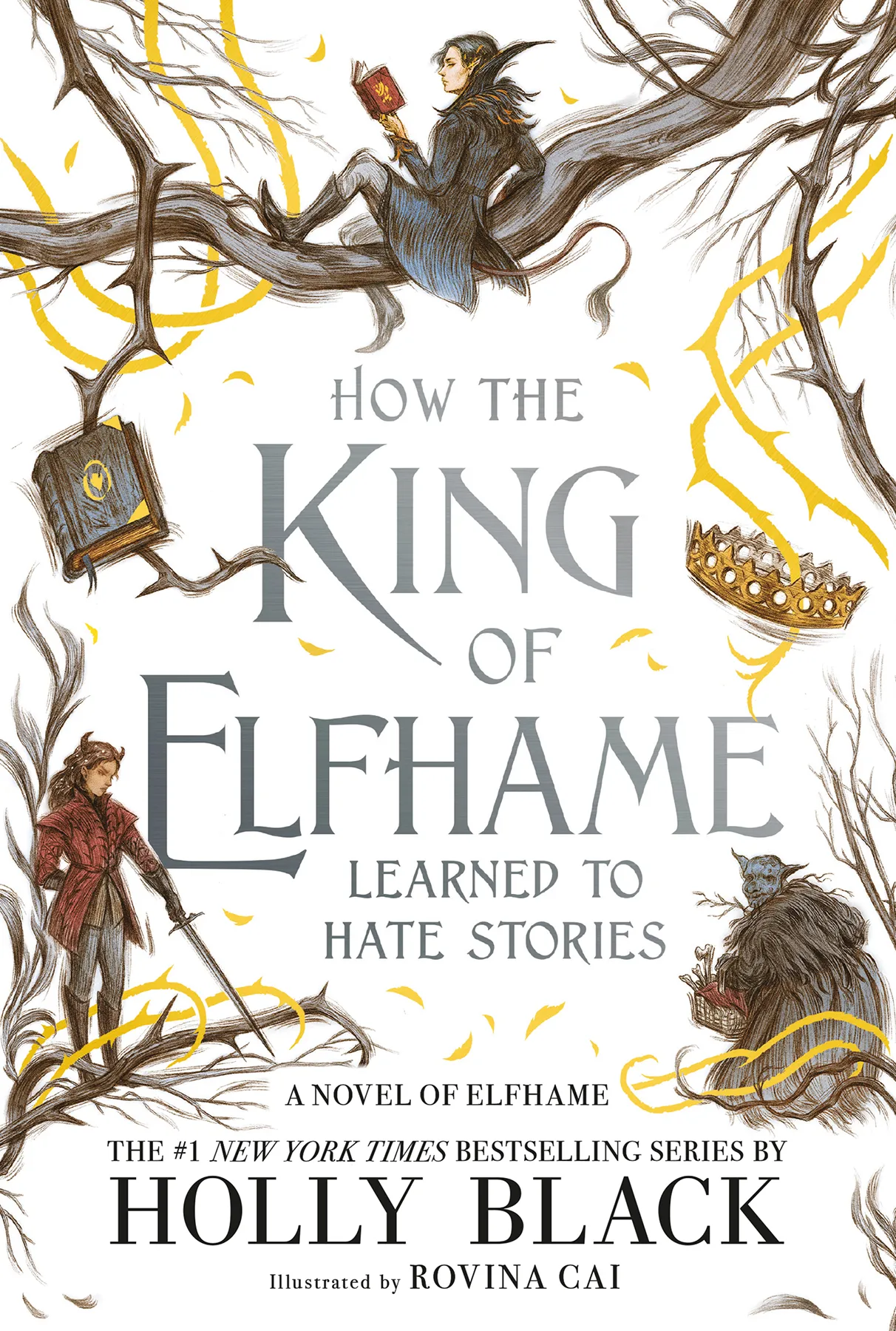 How the King of Elfhame Learned to Hate Stories (The Folk of the Air #3.5)