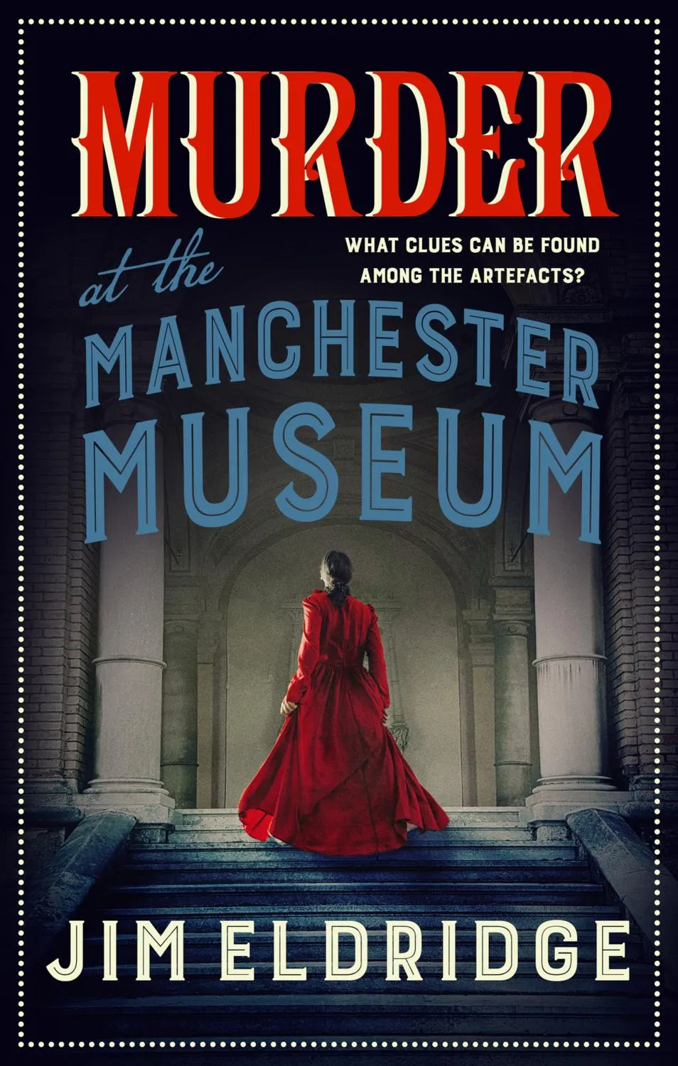 Murder at the Manchester Museum (Museum Mysteries #5)