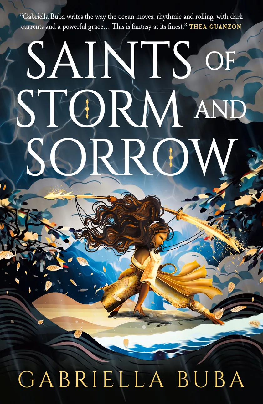 Saints of Storm and Sorrow (The Stormbringer Saga #1)