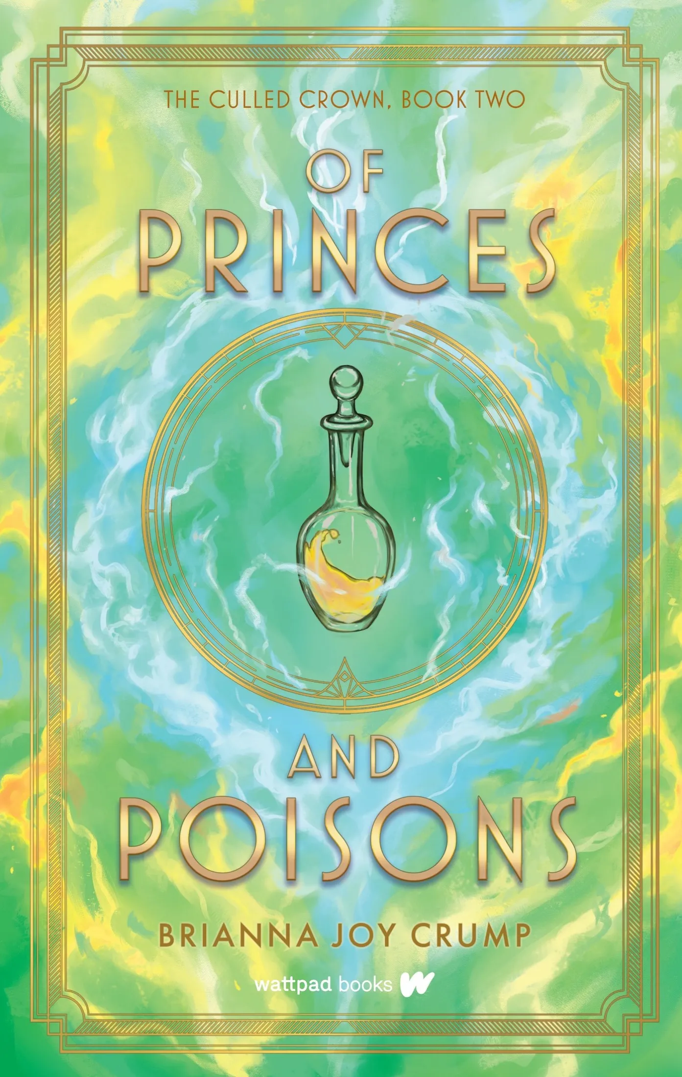 Of Princes and Poisons (The Culled Crown #2)