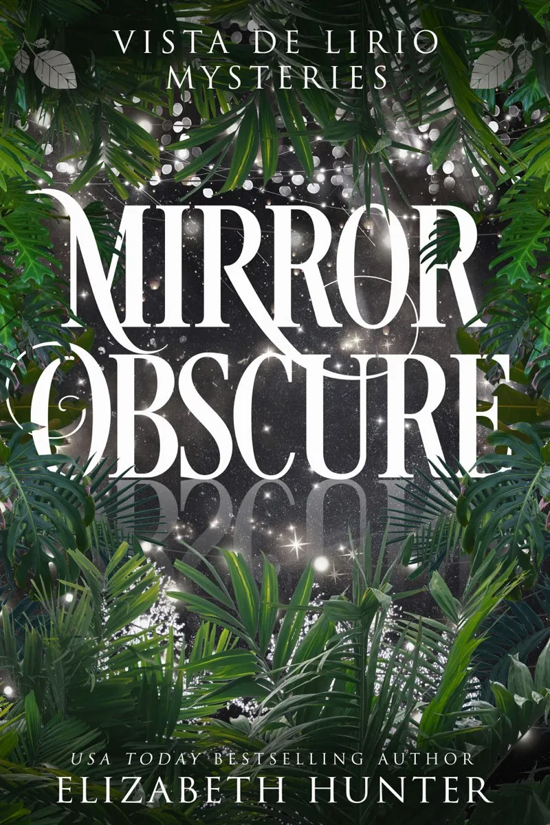 Mirror Obscure (Vista De Lirio #2)