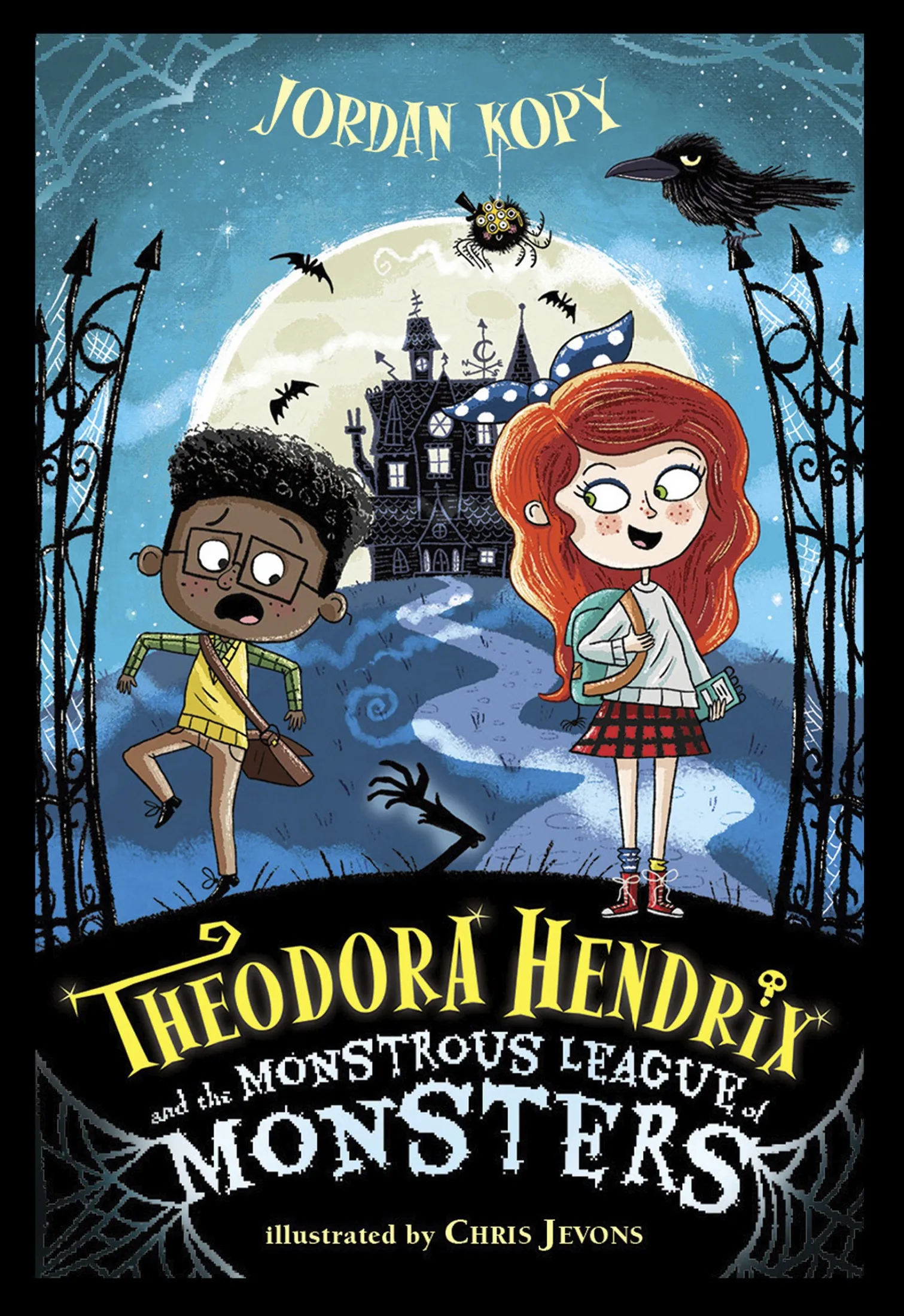 Theodora Hendrix and the Monstrous League of Monsters (Theodora Hendrix #1)