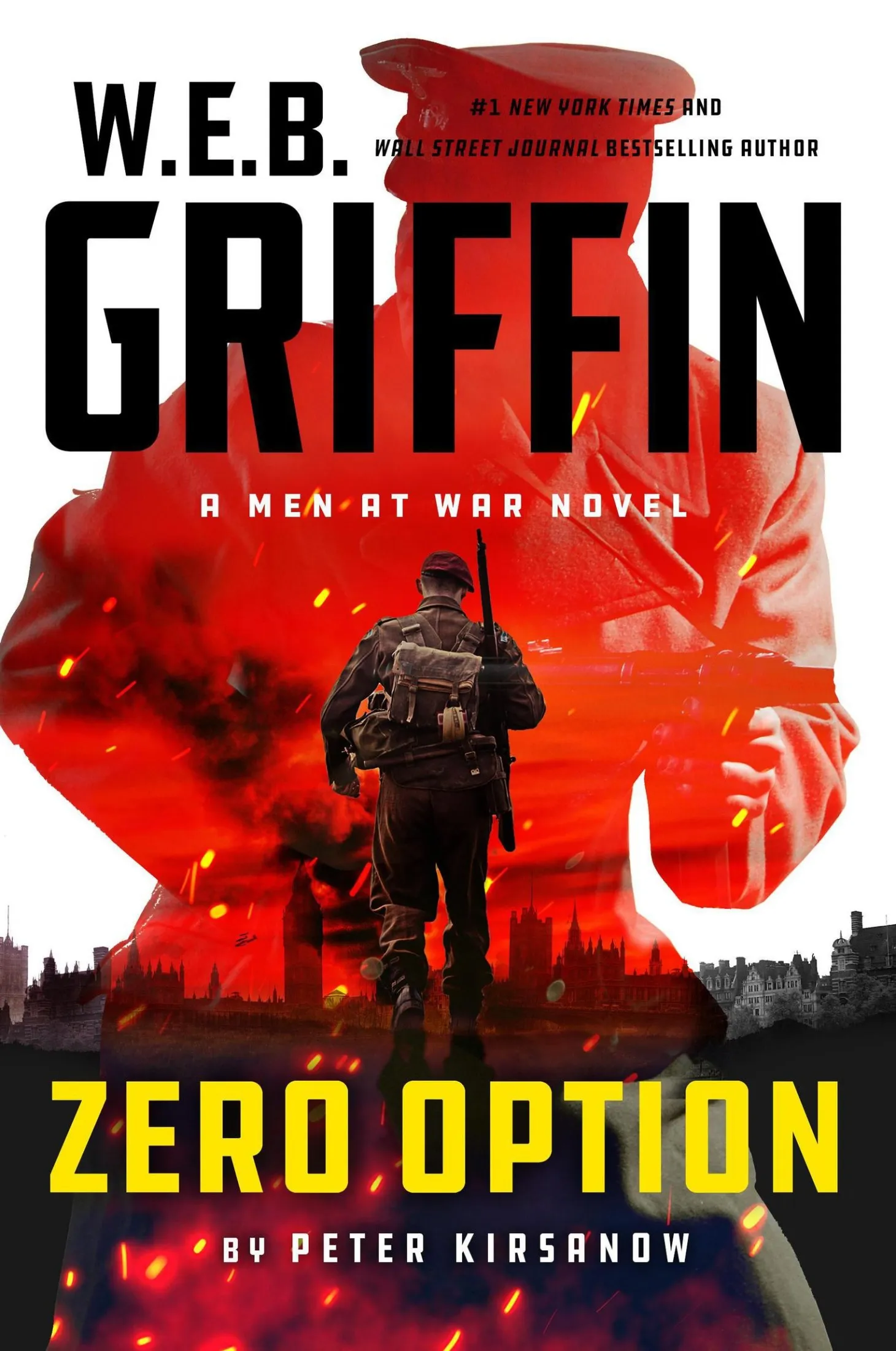 W.E.B. Griffin Zero Option (Men at War #9)